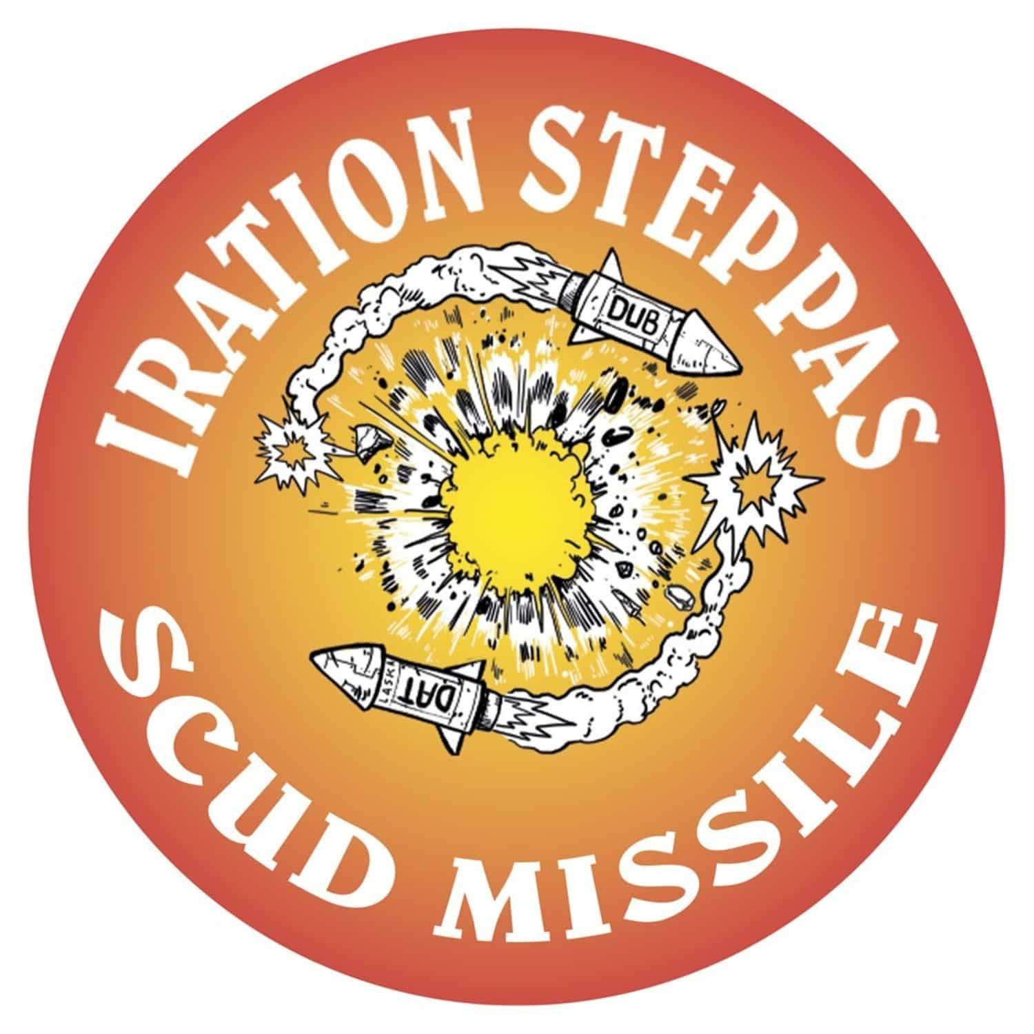 Iration Steppas - SCUD MISSILE