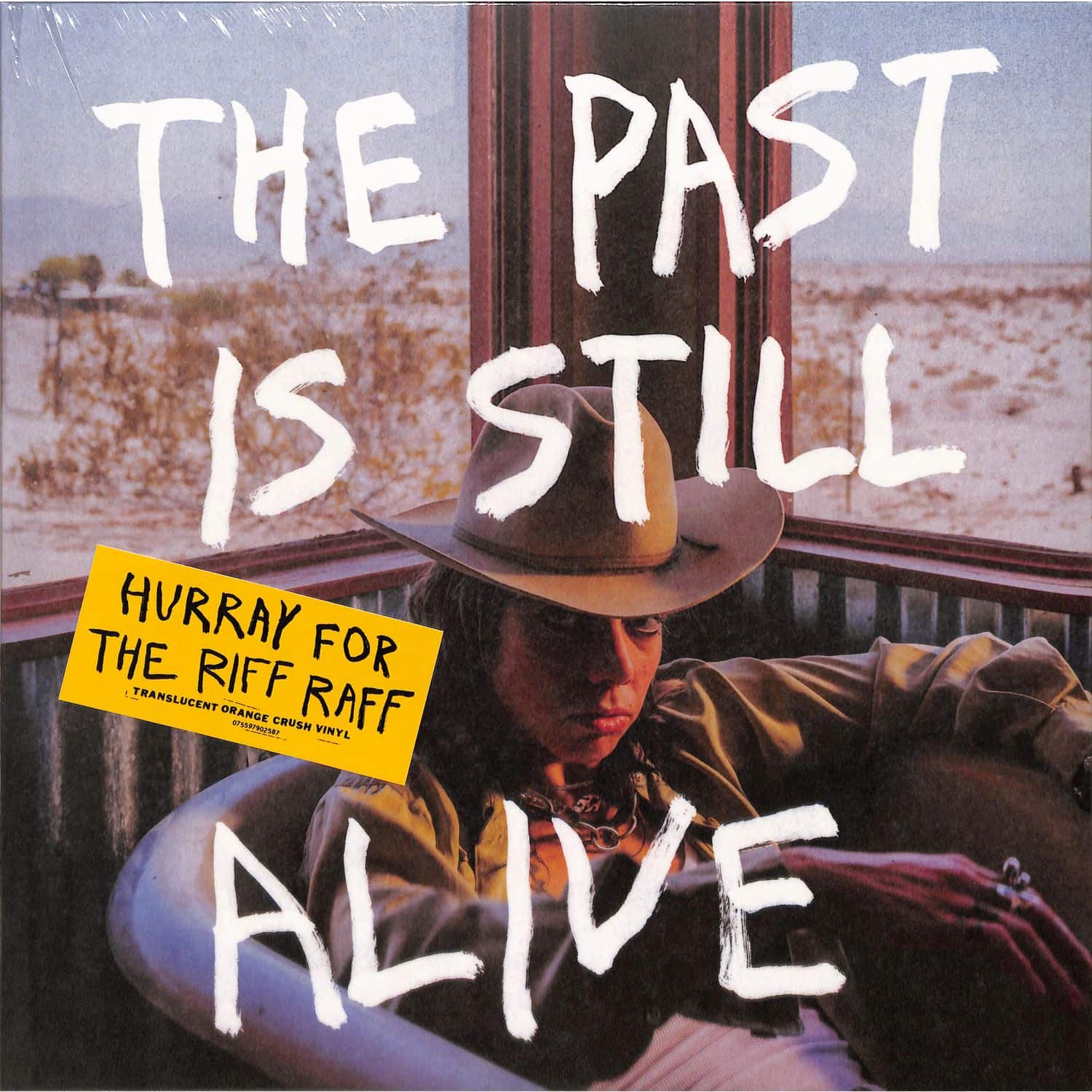 Hurray for the Riff Raff - THE PAST IS STILL ALIVE 