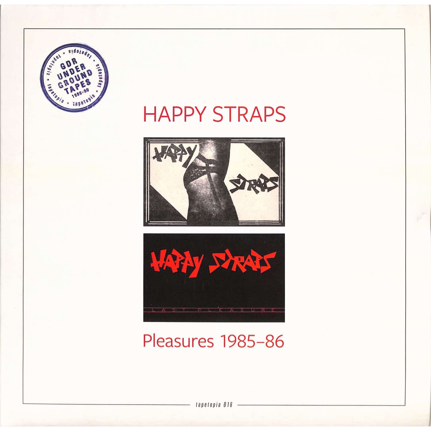 Happy Straps - PLEASURES 1985-86 