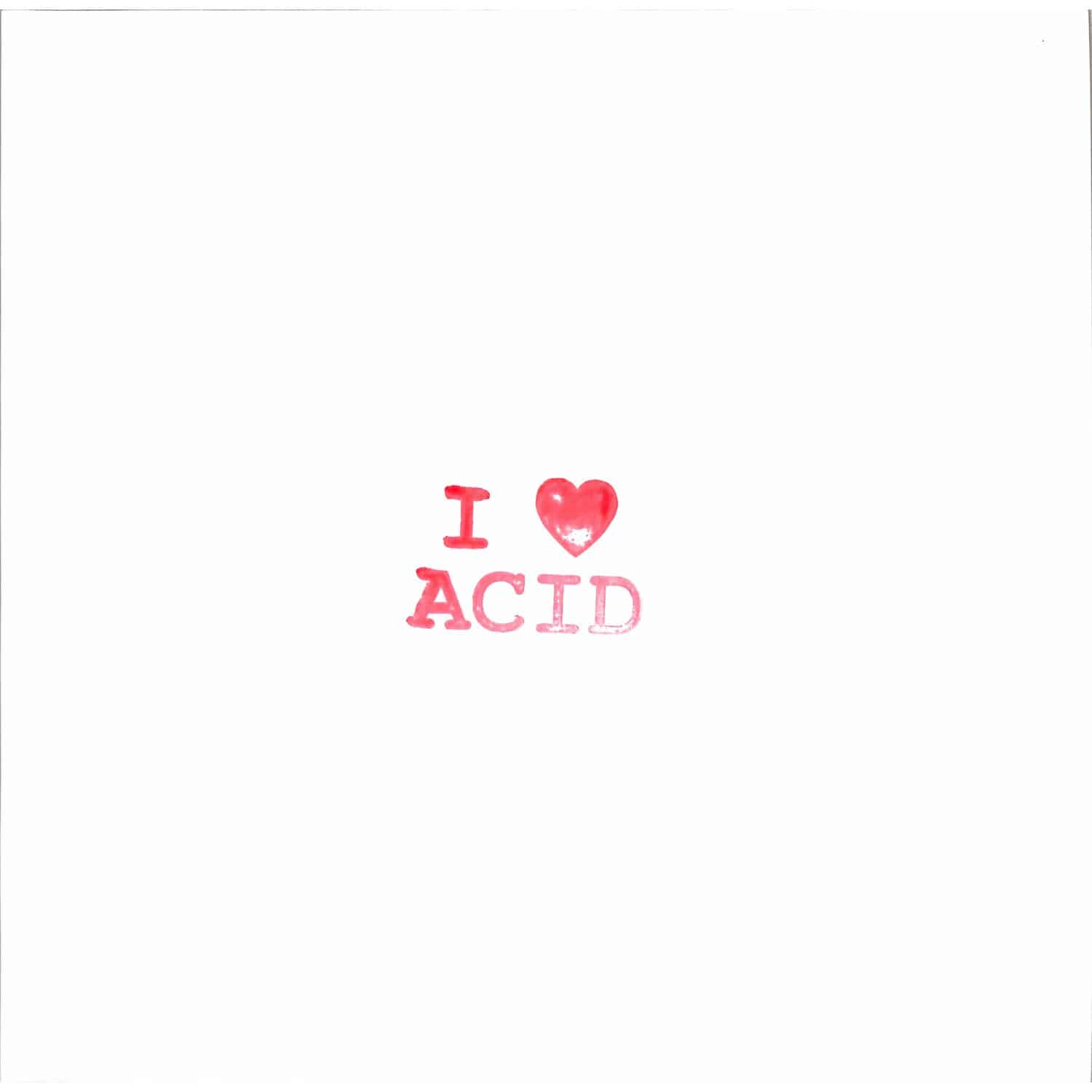 Elisa Bee - I LOVE ACID 029