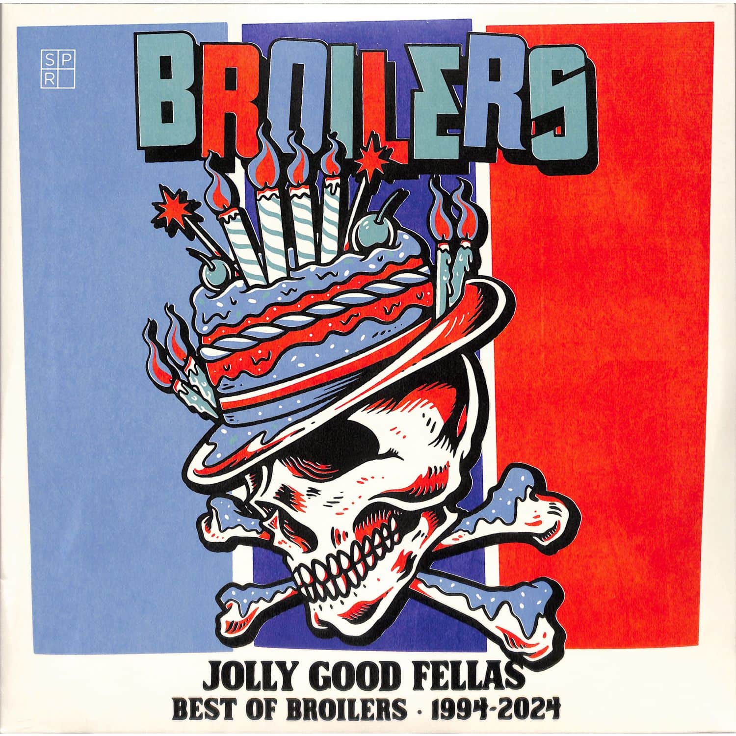 Broilers - Jolly Good Fellas - Best of Broilers 1994 - 2024 