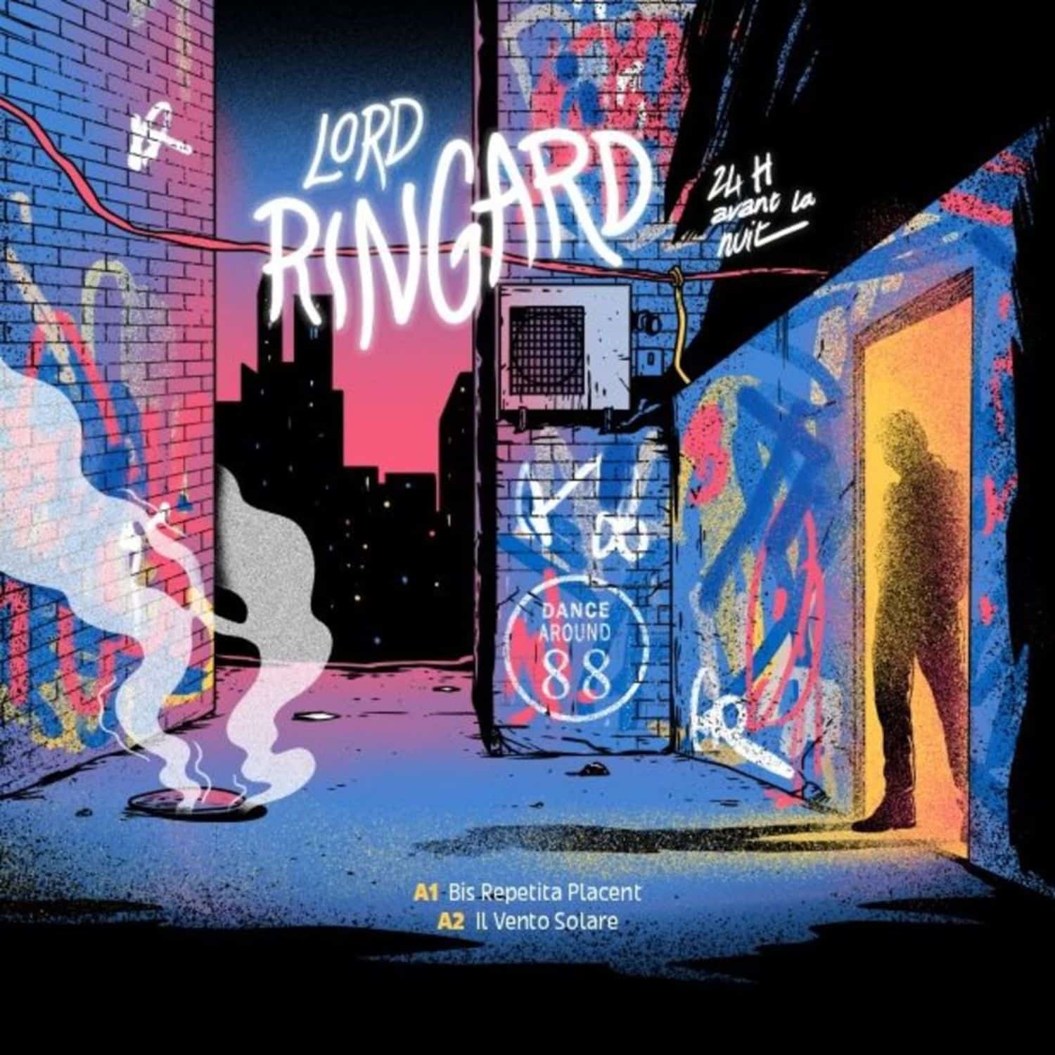 Lord Ringard - 24H AVANT LA NUIT EP