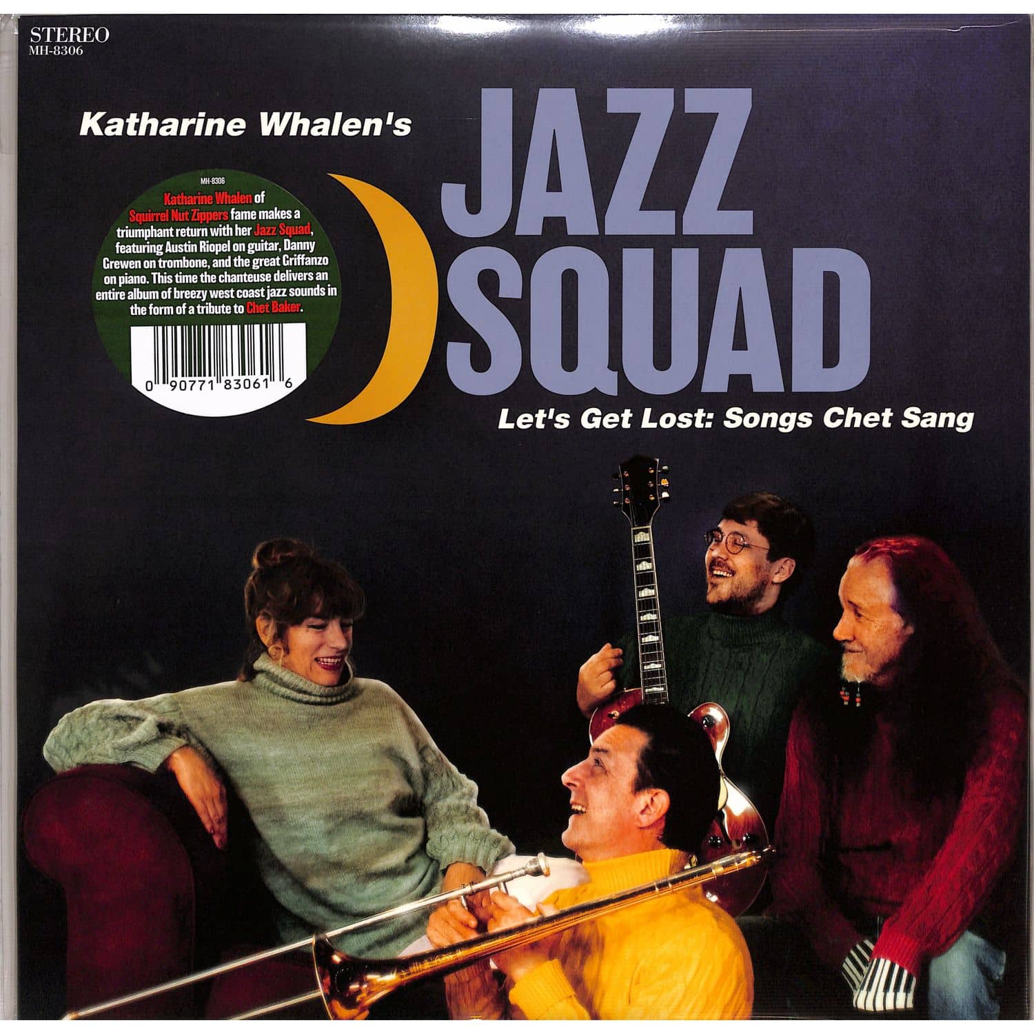 Katharine Whalen S Jazz Squad - LET S GET LOST: SONGS CHET SANG 