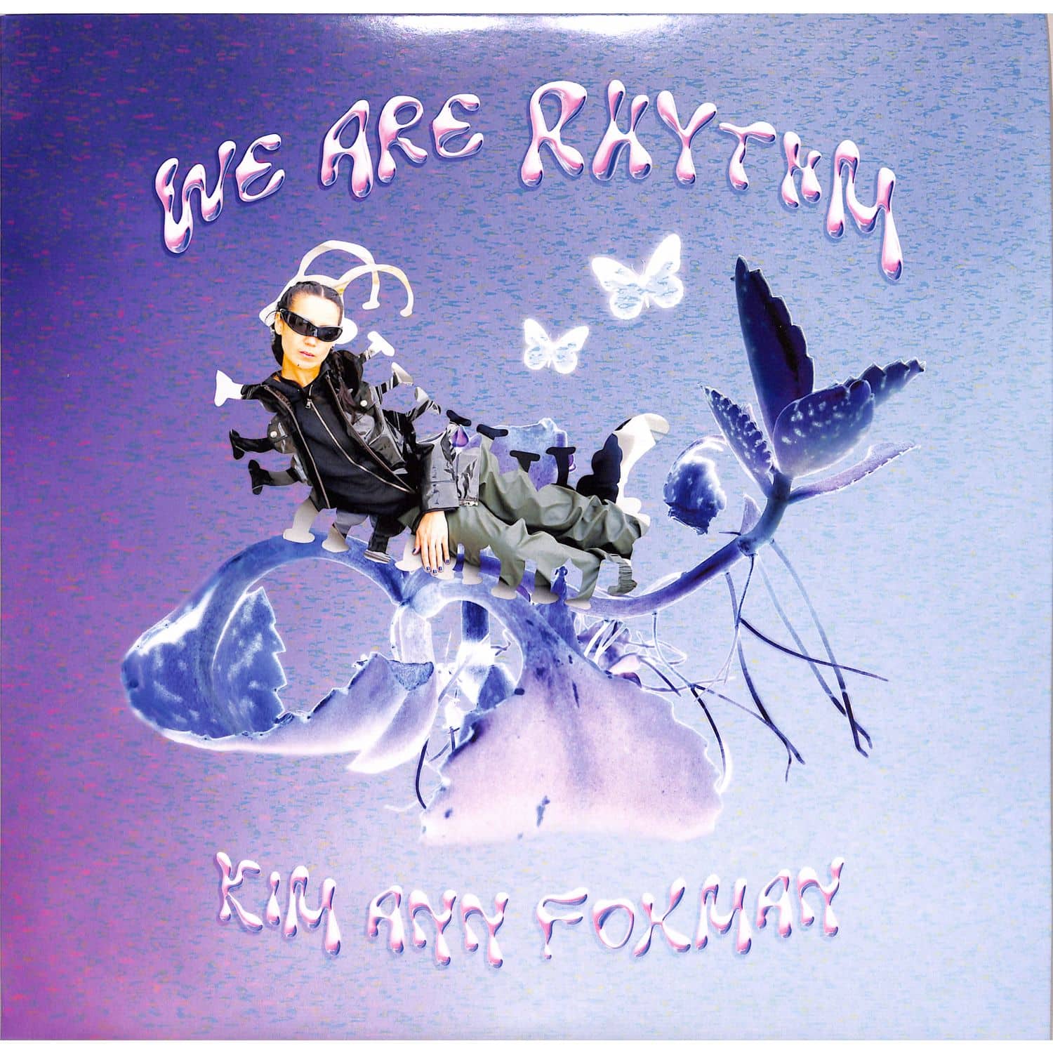 Kim Ann Foxman - WE ARE RHYTHM