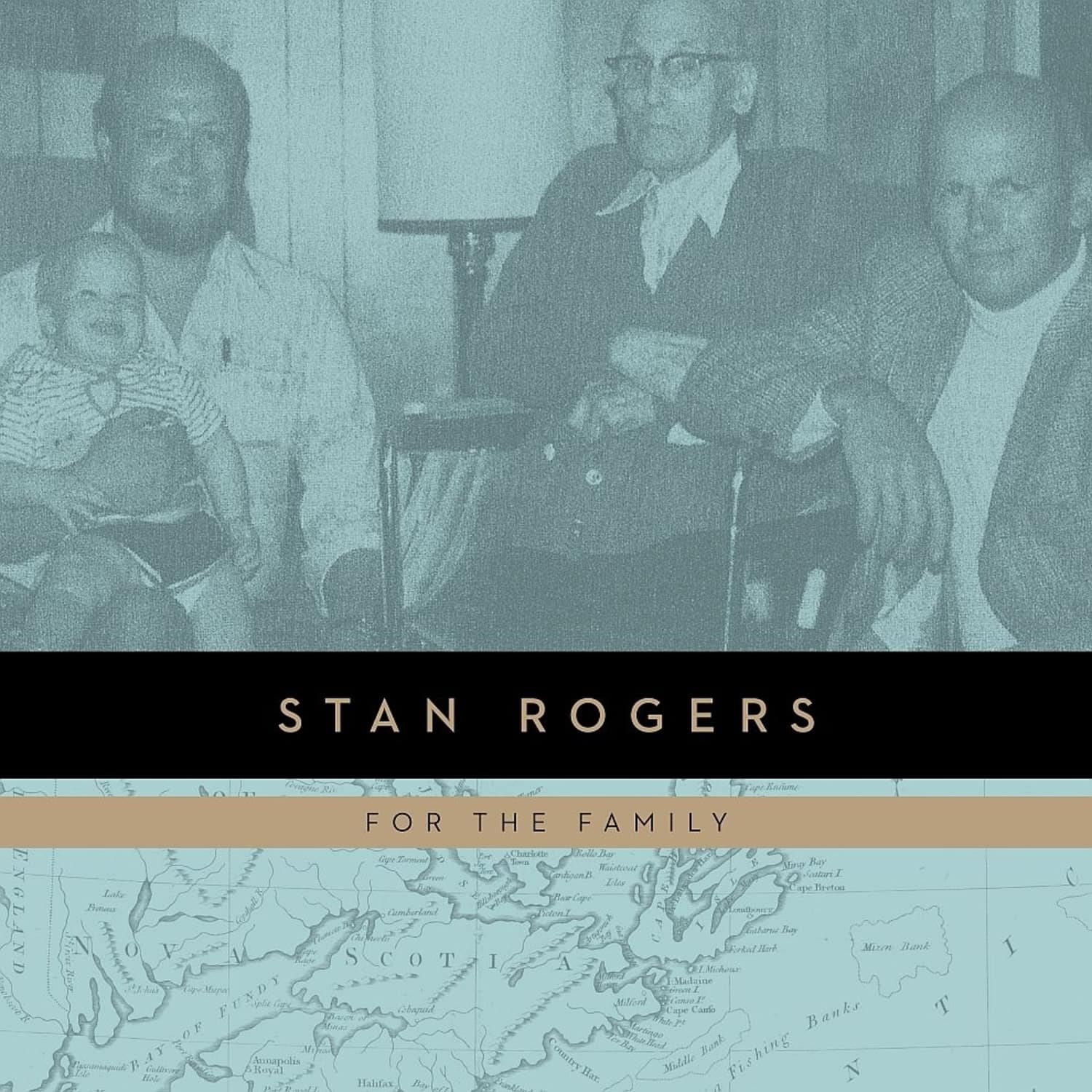 Stan Rogers - FOR THE FAMILY 