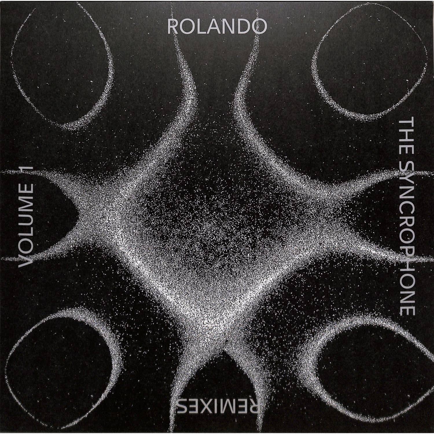 Rolando - THE SYNCROPHONE REMIXES VOL.1