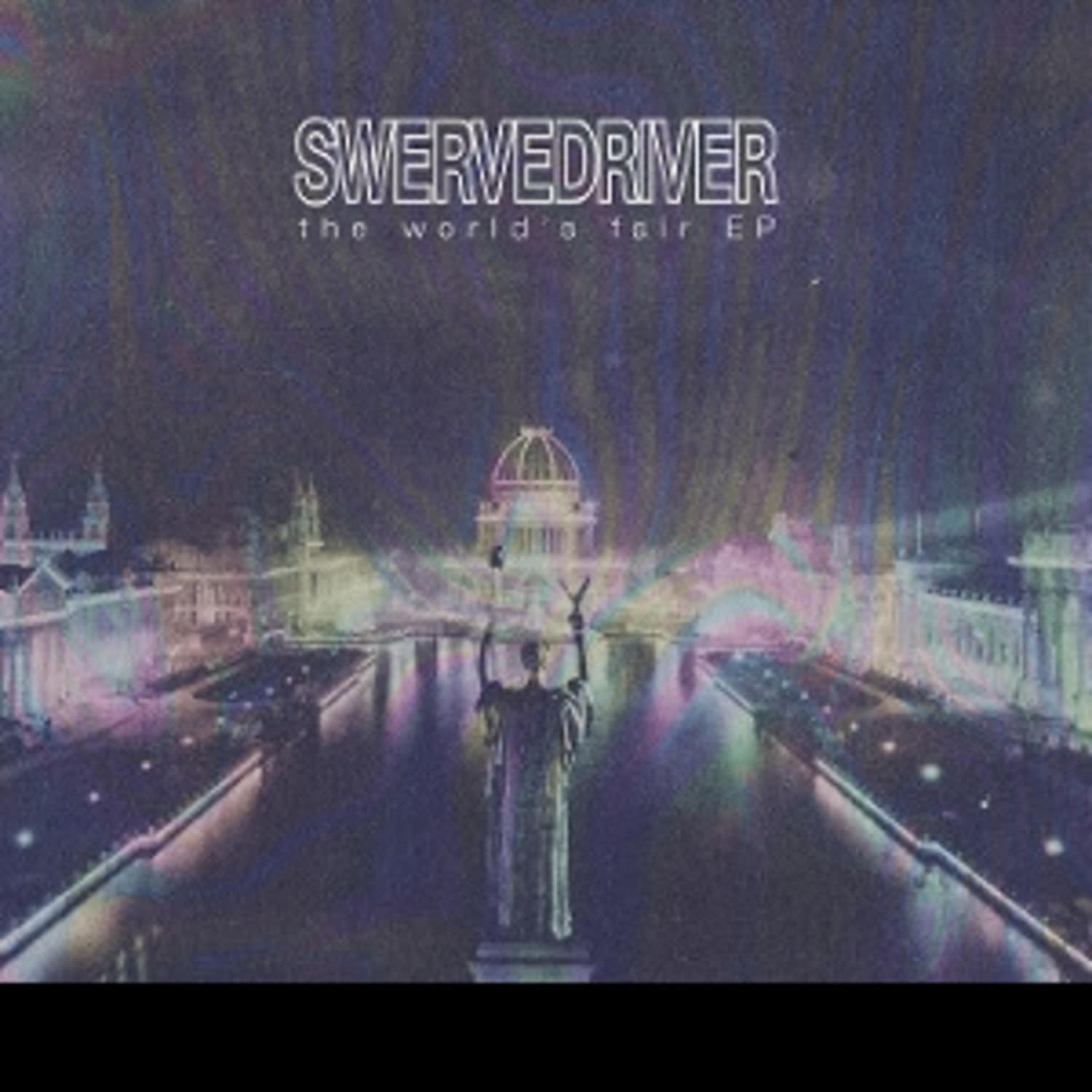 Swervedriver - THE WORLD S FAIR EP 