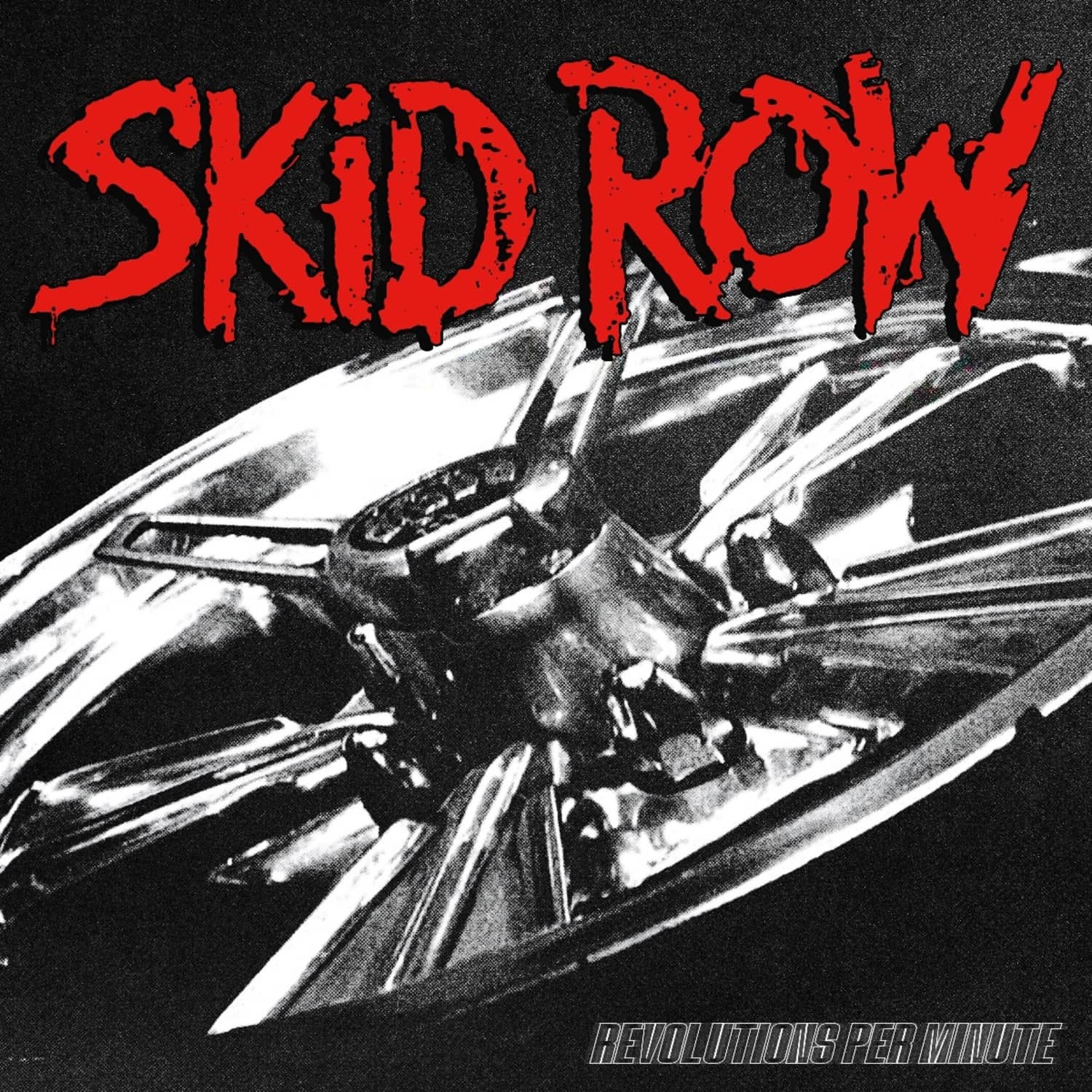 Skid Row - REVOLUTIONS PER MINUTE 