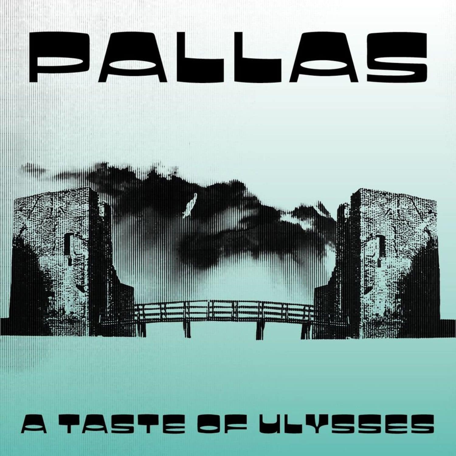 Pallas - A TASTE OF ULYSSES 