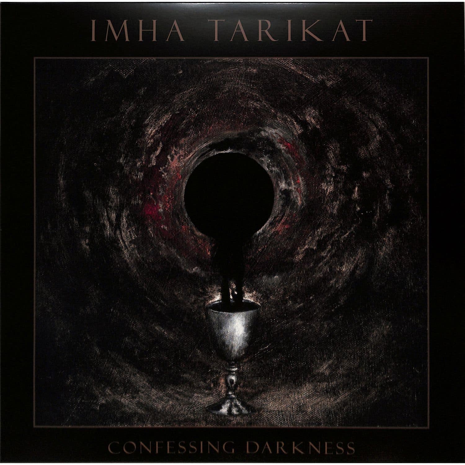 Imha Tarikat - CONFESSING DARKNESS 