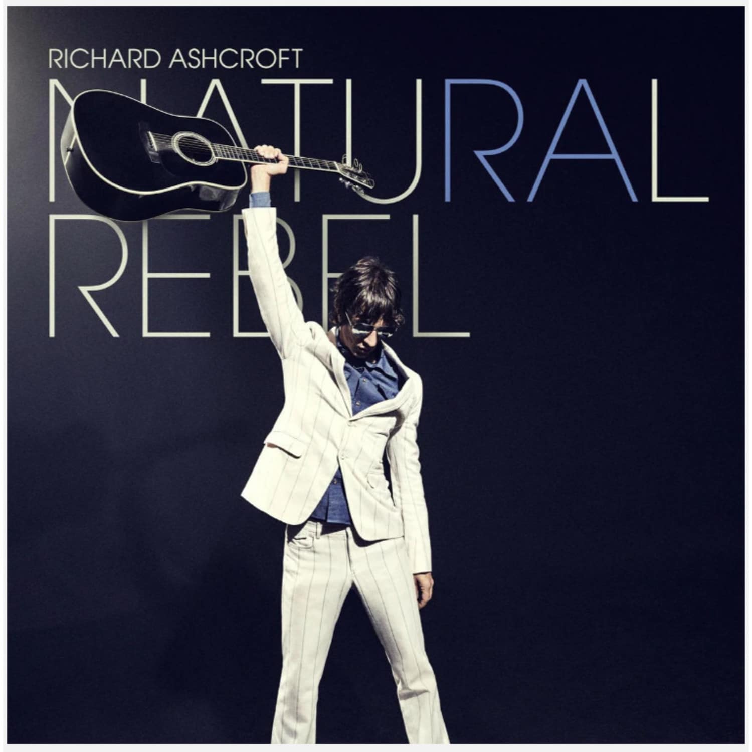 Richard Ashcroft - NATURAL REBEL 
