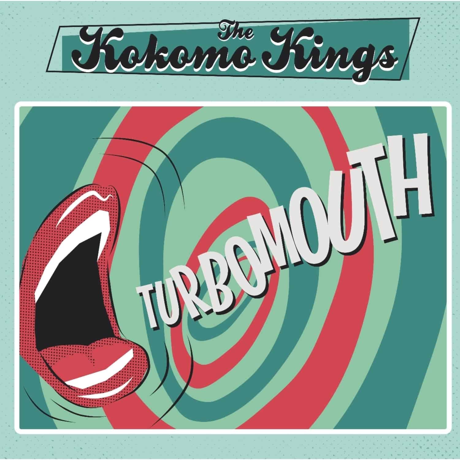 The Kokomo Kings - TURBOMOUTH 