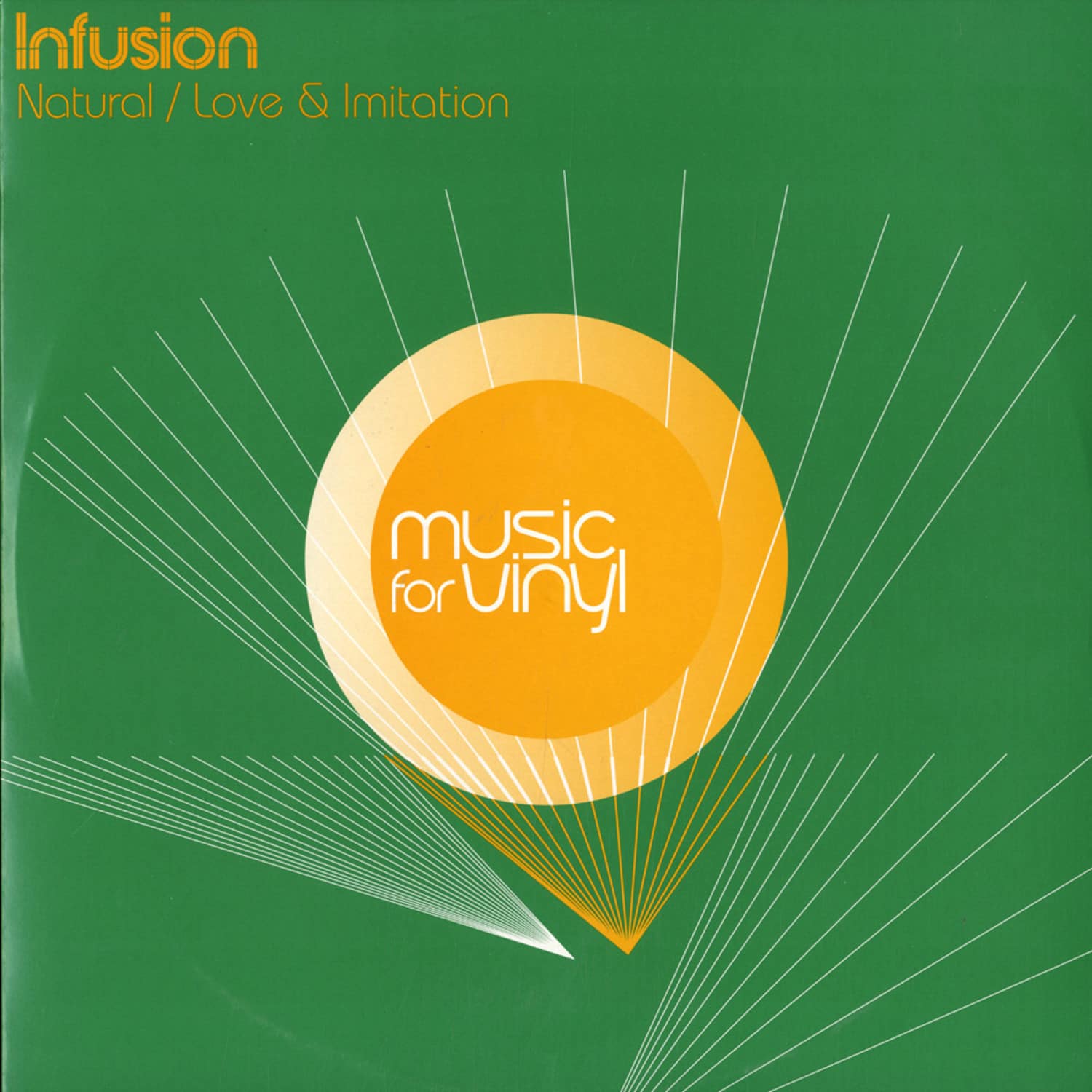 Infusion - NATURAL / LOVE & IMITATION