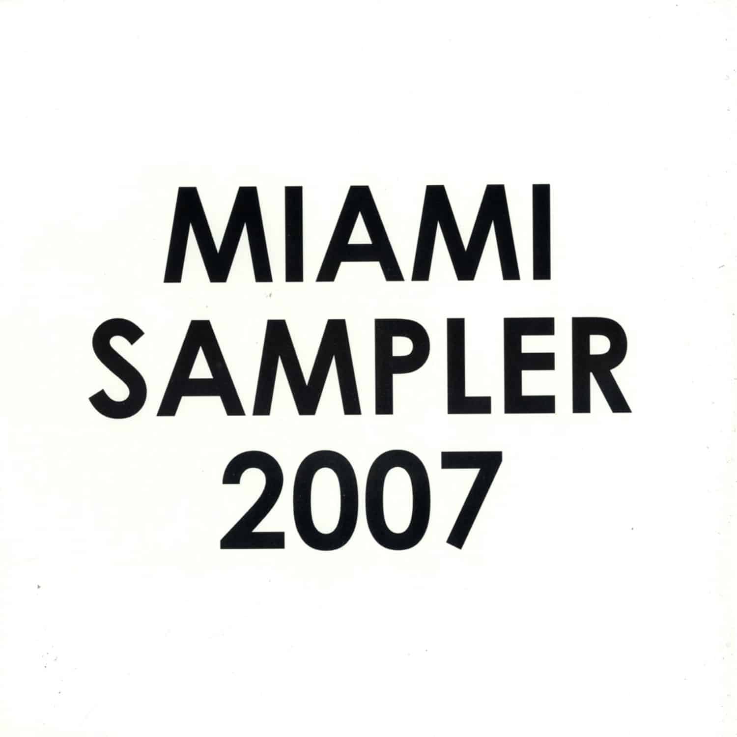 Hoxton Whores - MIAMI SAMPLER 2007