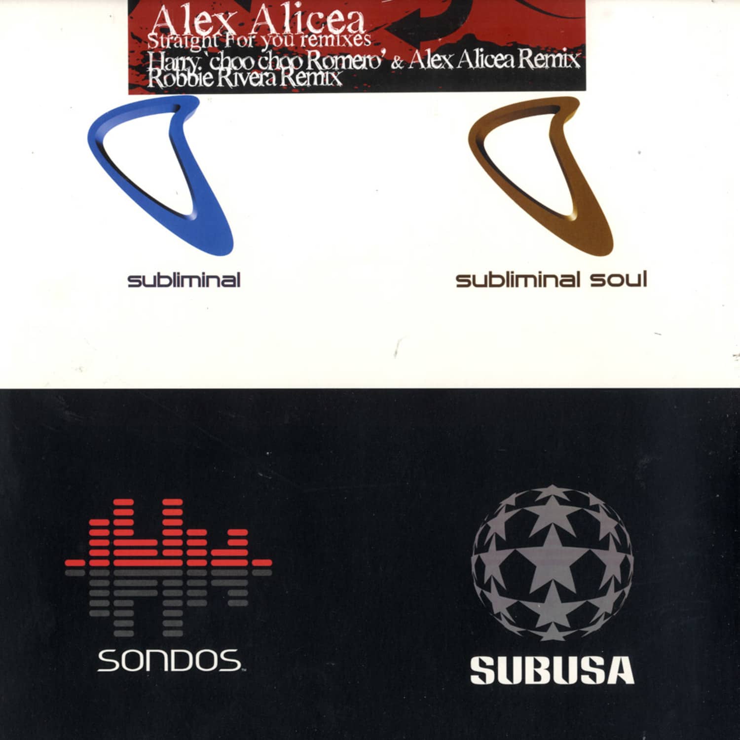 Alex Alicea - STRAIGHT FOR YOU REMIXES