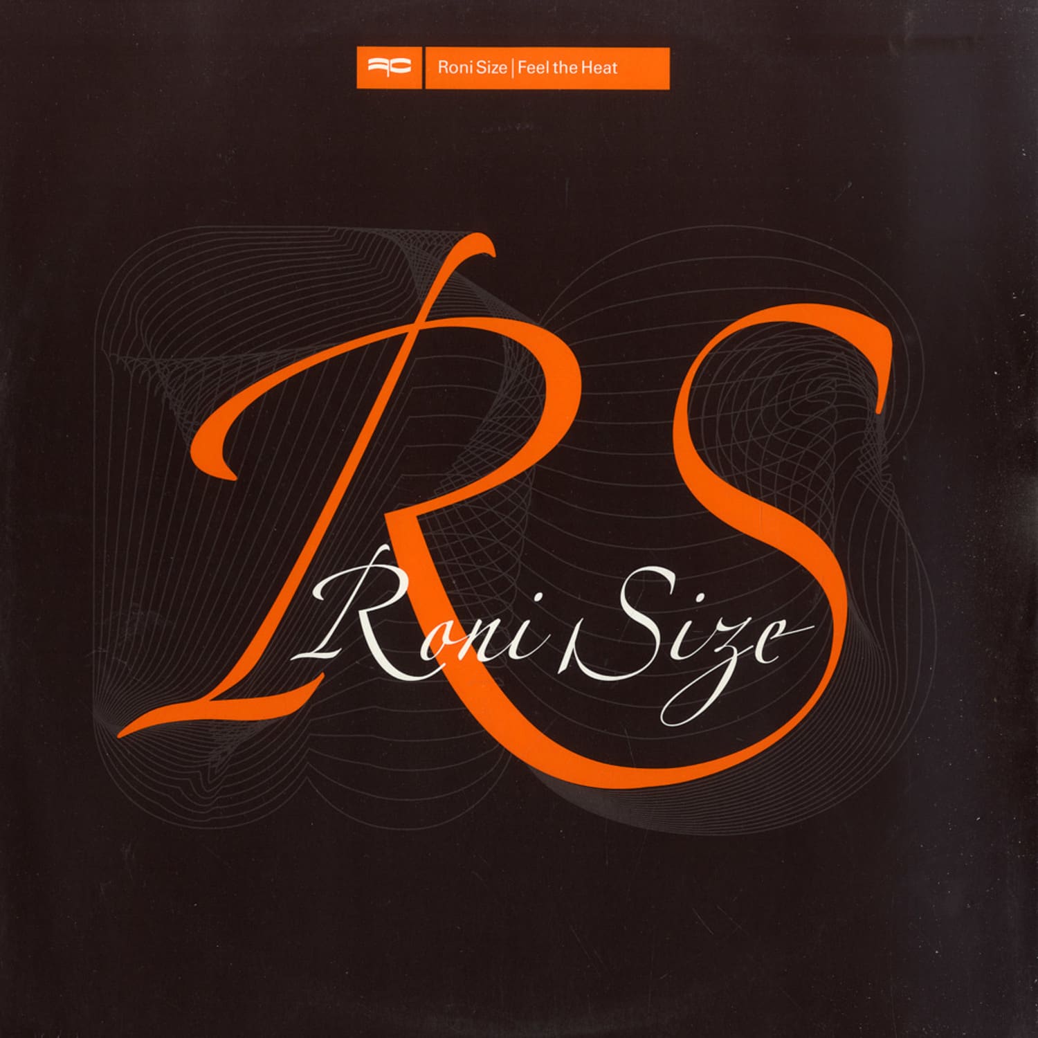 Roni Size - FEEL THE HEAT