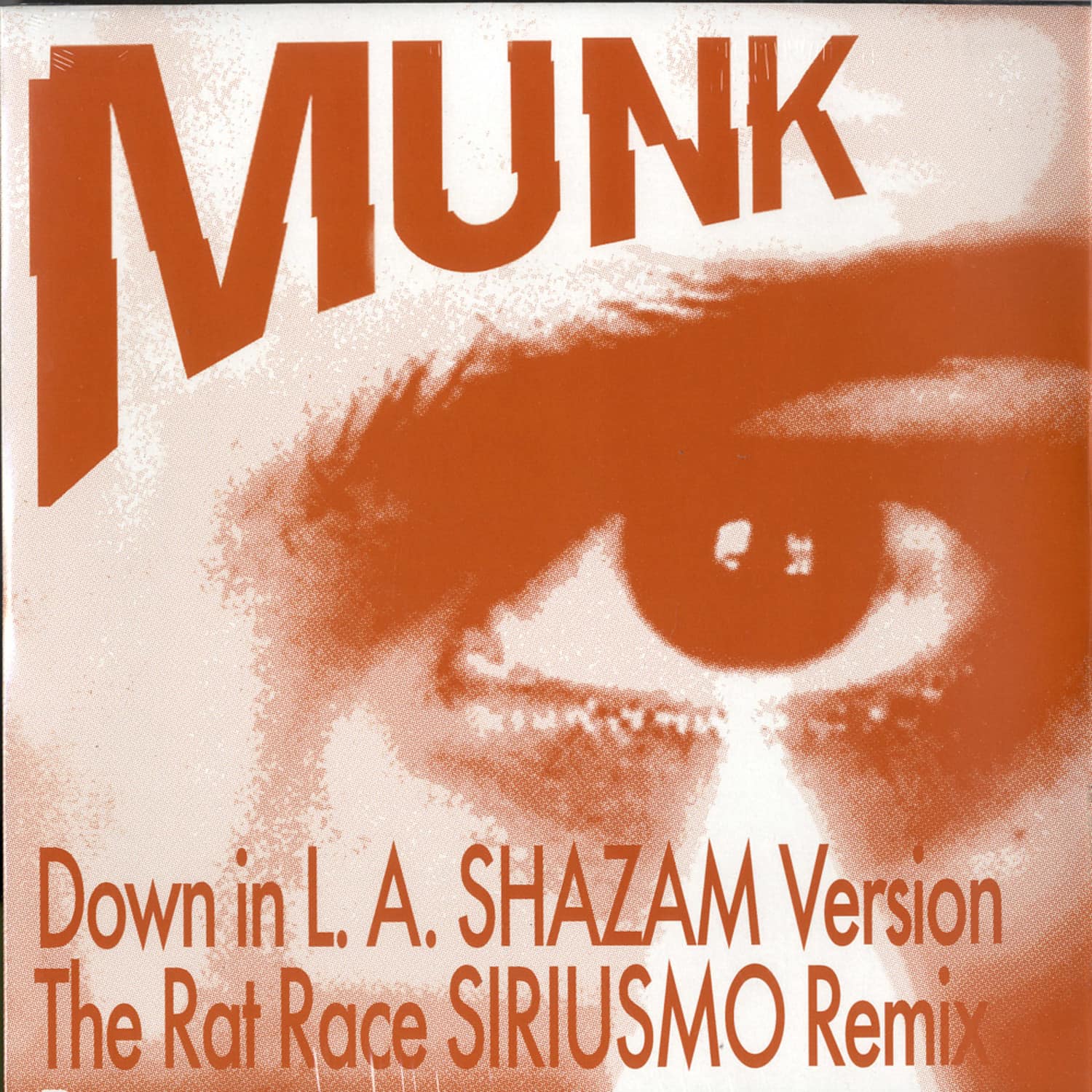Munk - DOWN IN LA / THE RAT