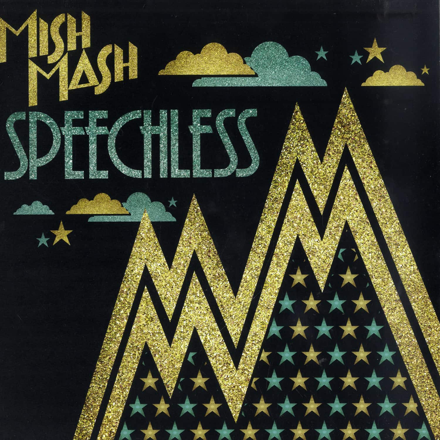 Mish Mash - SPEECHLESS