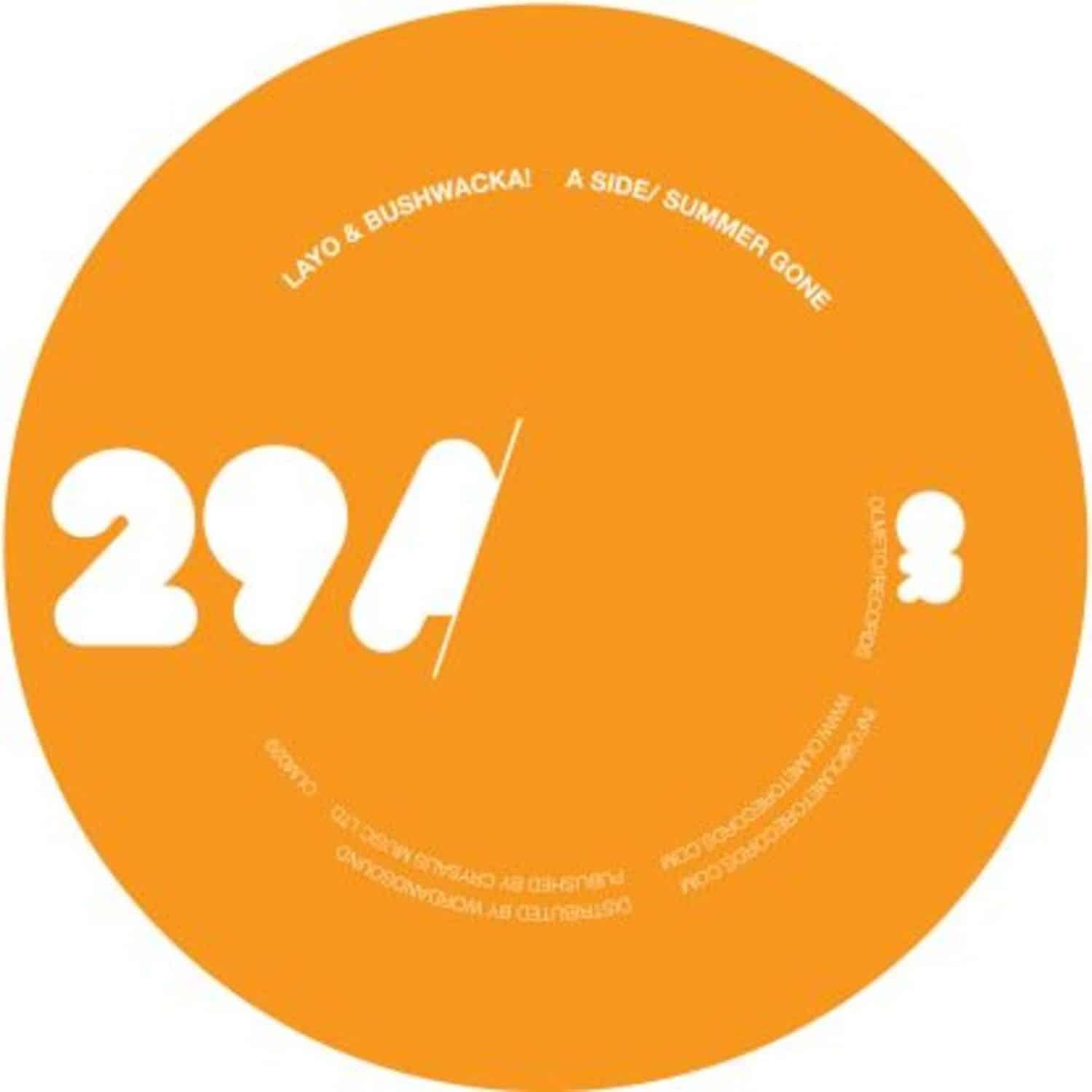 Layo & Bushwacka! - SUMMER GONE