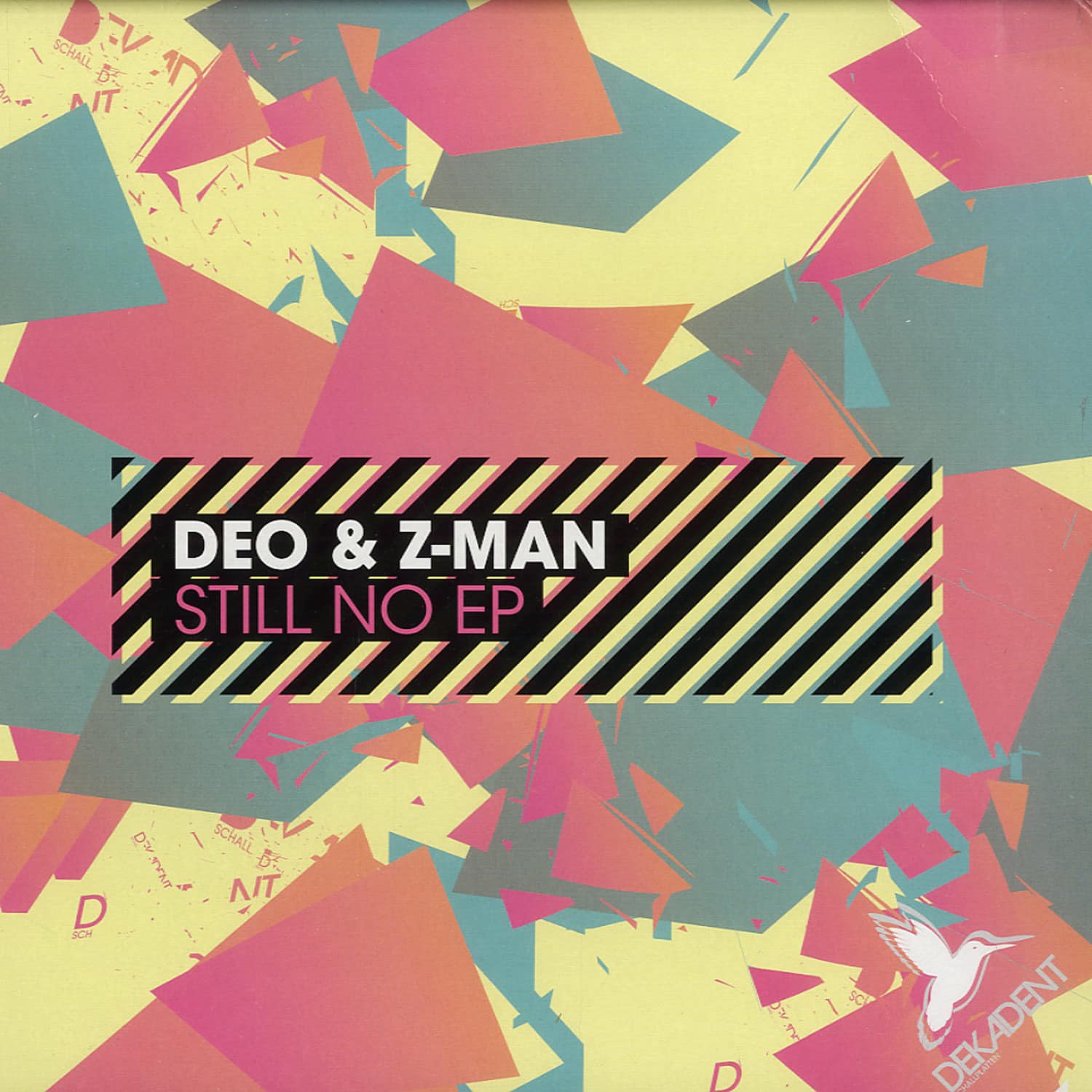 Deo & Z-Man - STILL NO EP