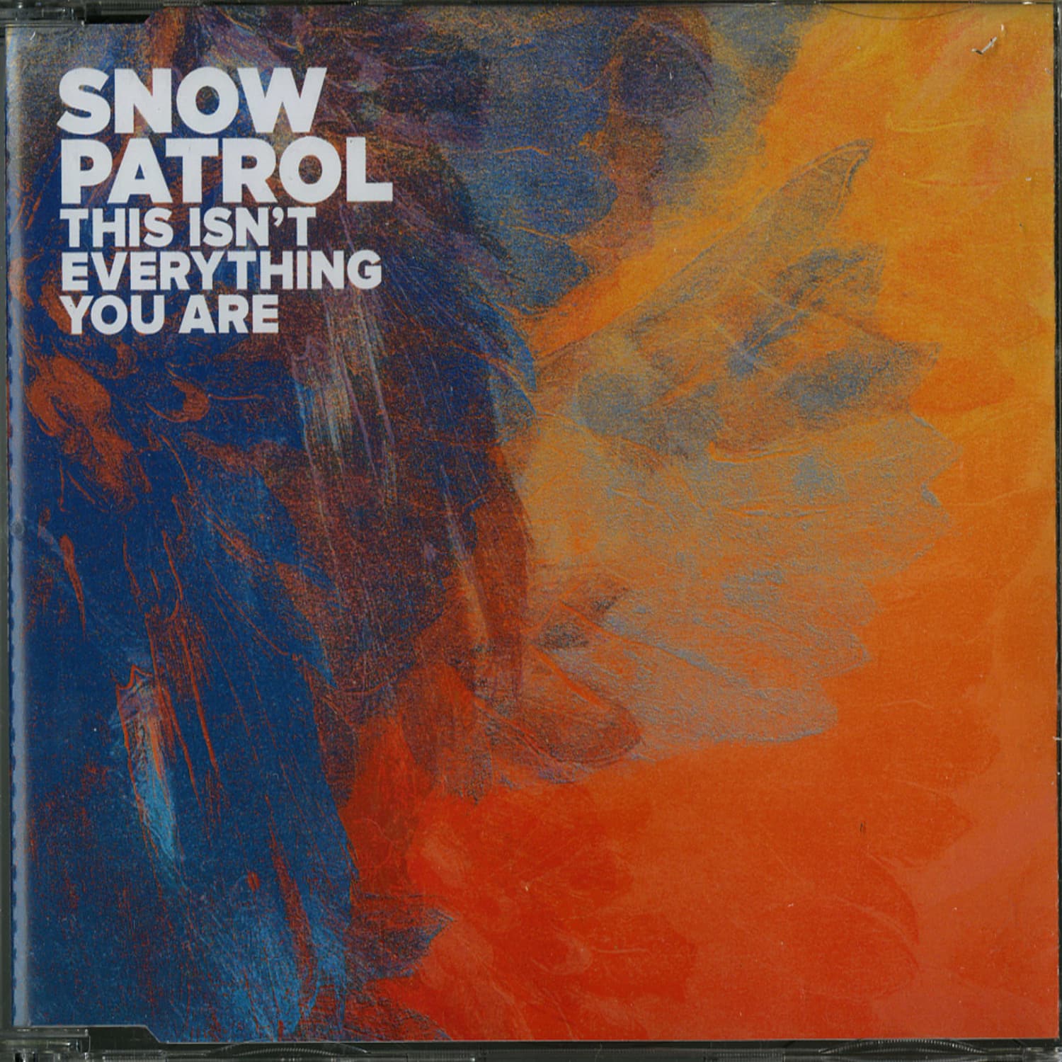 Snow Patrol - THIS ISN T EVERYTHING YOU ARE 