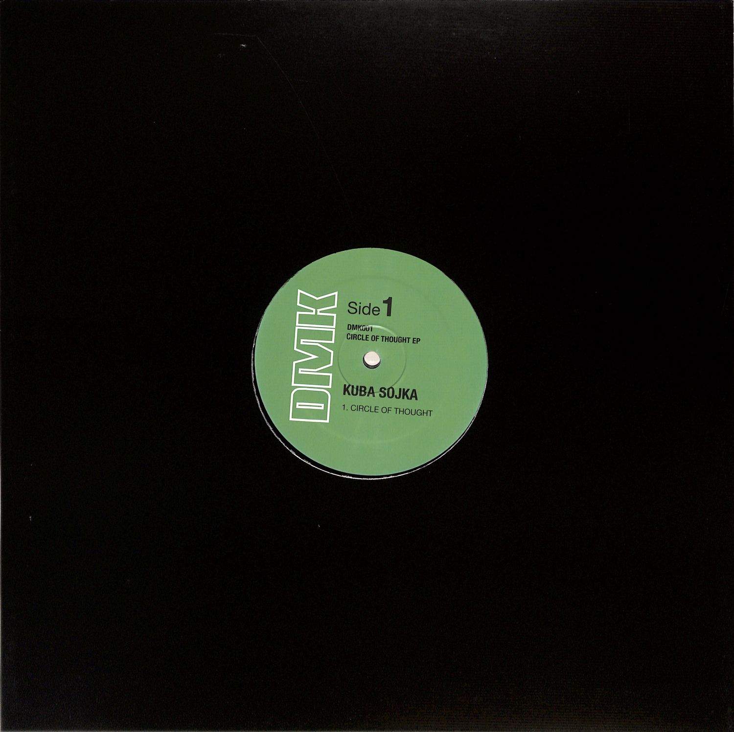 Kuba Sojka - CIRCLE OF THOUGHT EP