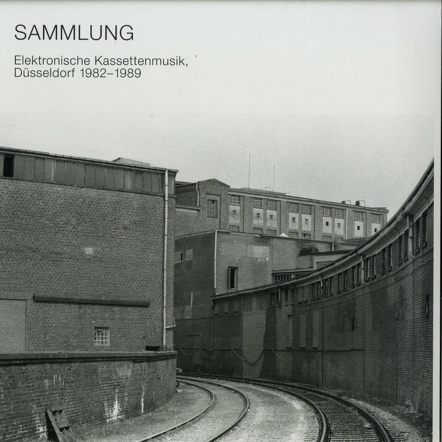 Various Artists - SAMMLUNG - ELEKTRONISCHE KASSETTENMUSIK, DUESSELDORF 1982-1989 