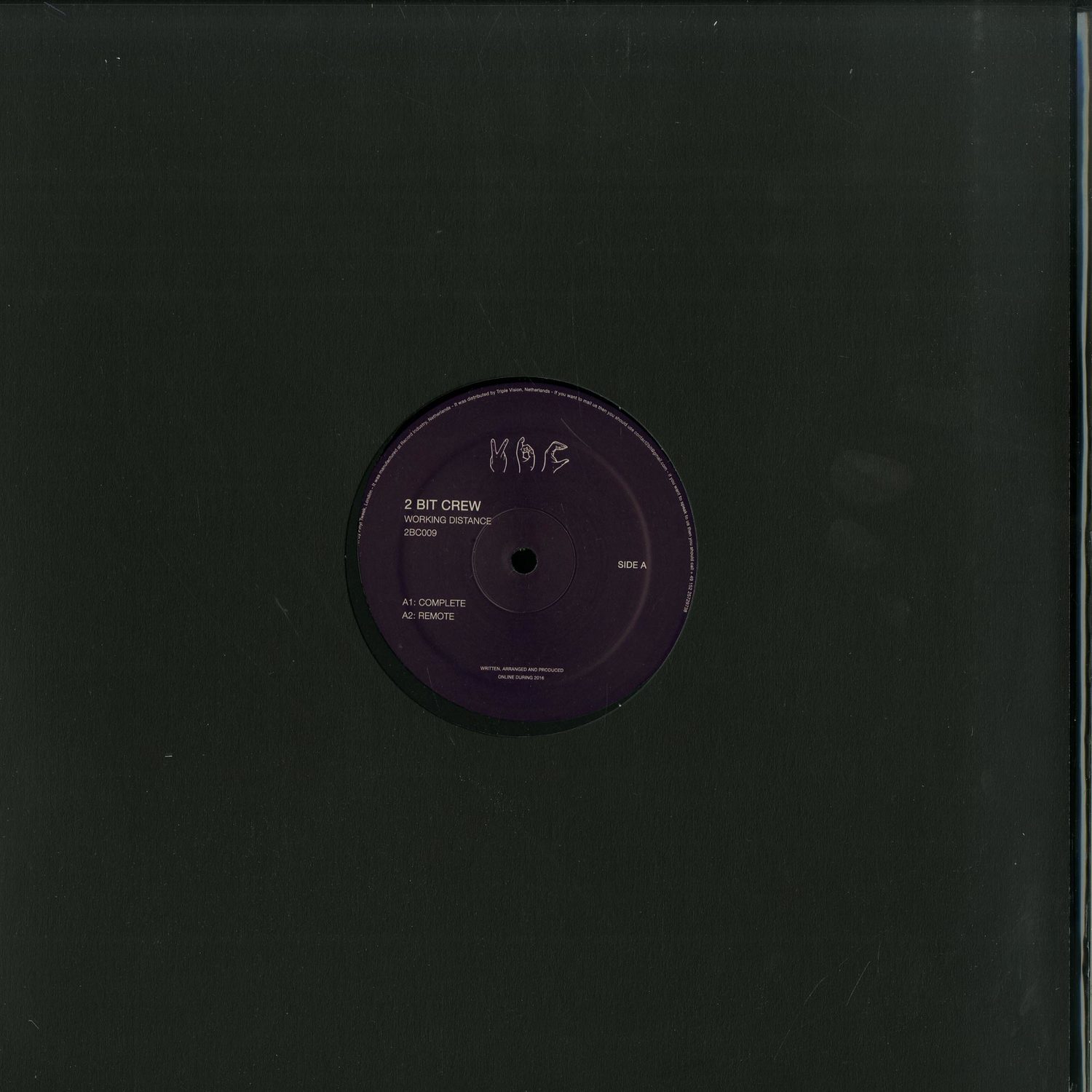 2 Bit Crew - WORKING DISTANCE
