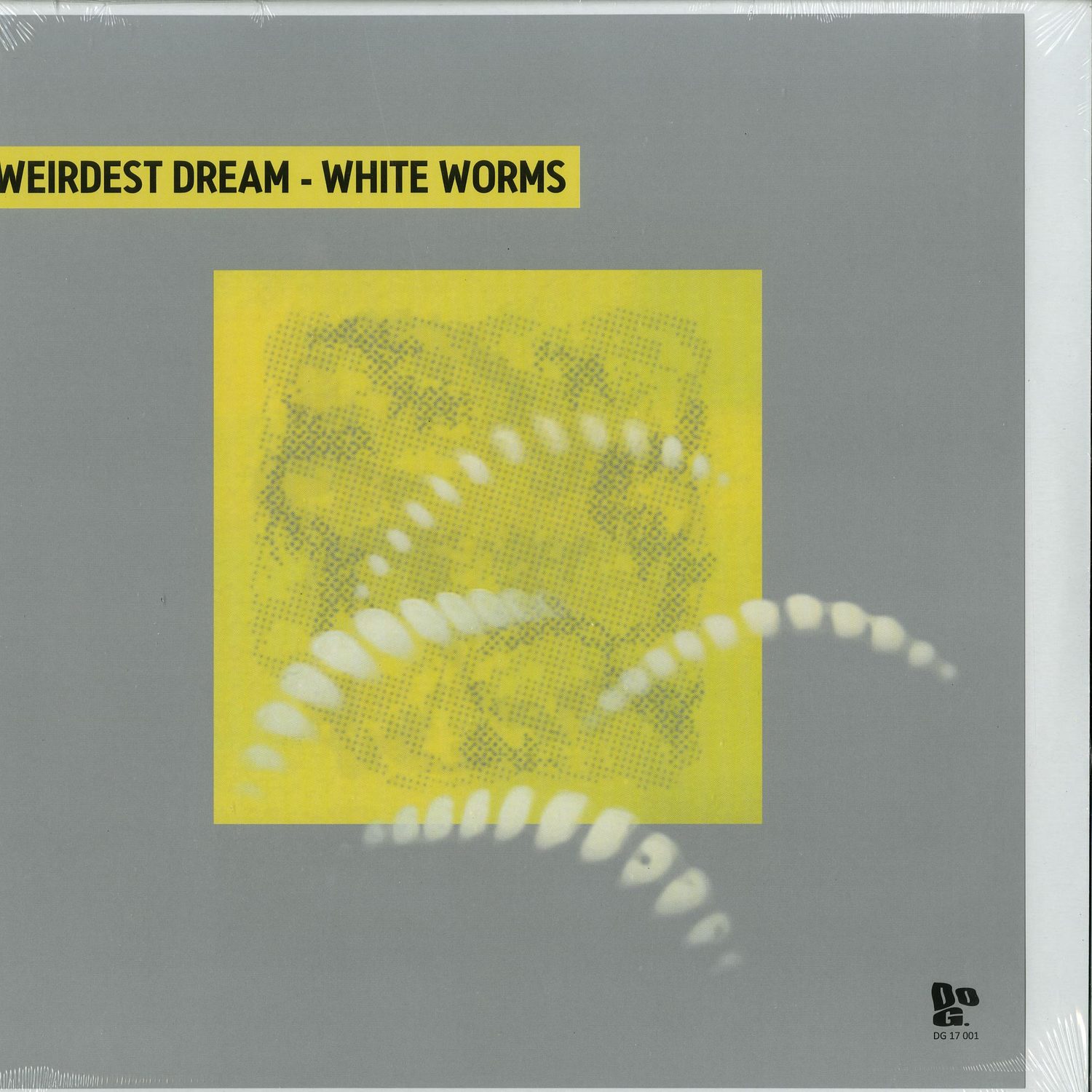 Weirdest Dream - WHITE WORMS