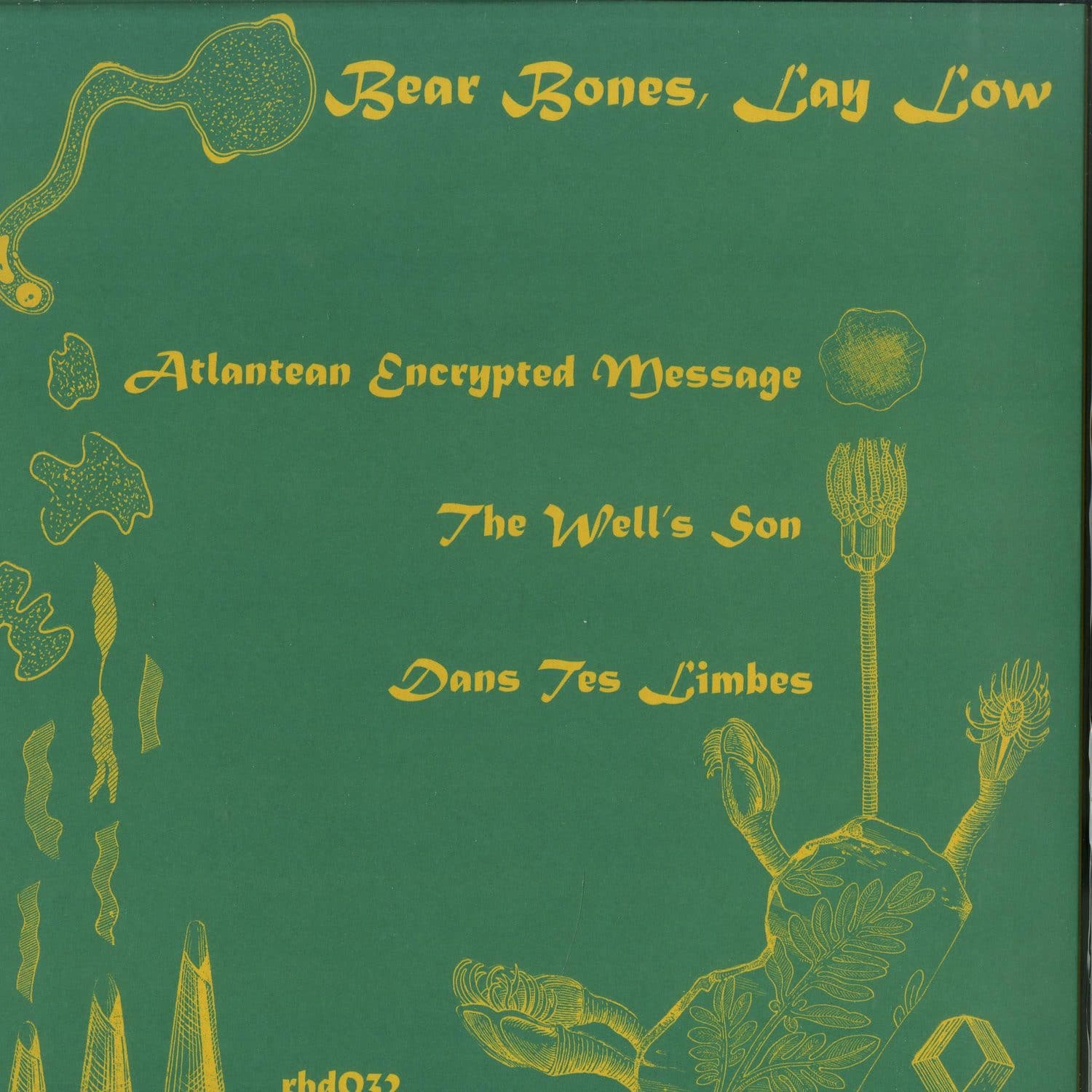 Bear Bones, Lay Low - ATLANTEAN ENCRYPTED MESSAGE