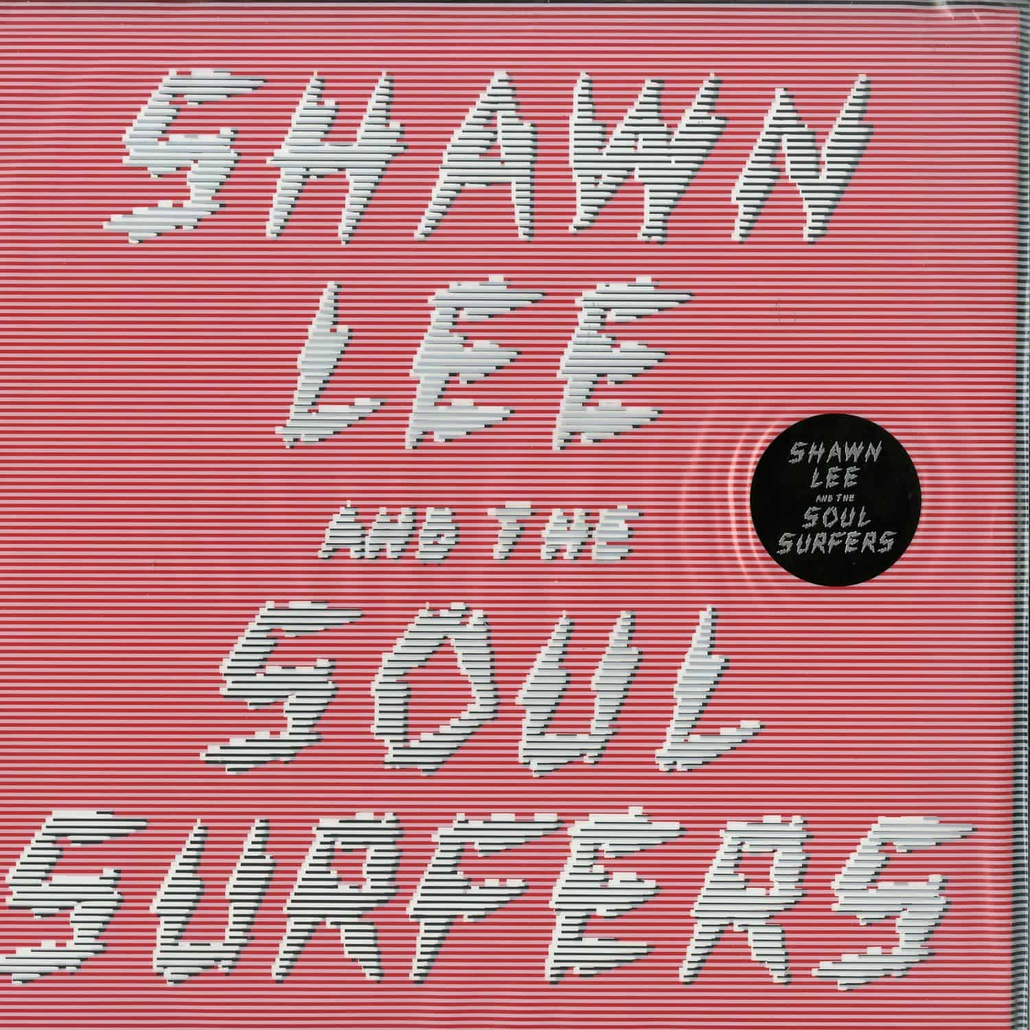 Shawn Lee & The Soul Surfers - SHAWN LEE & THE SOUL SURFERS 