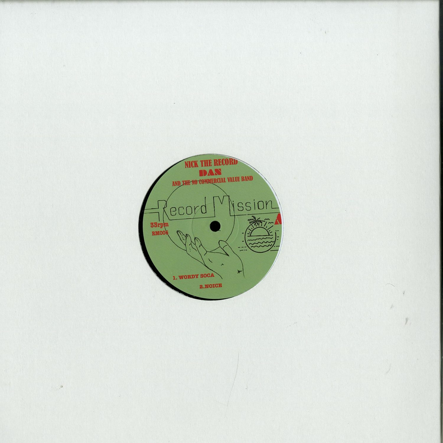Nick The Record & Dan & The No Commercial Value Band - EP 6