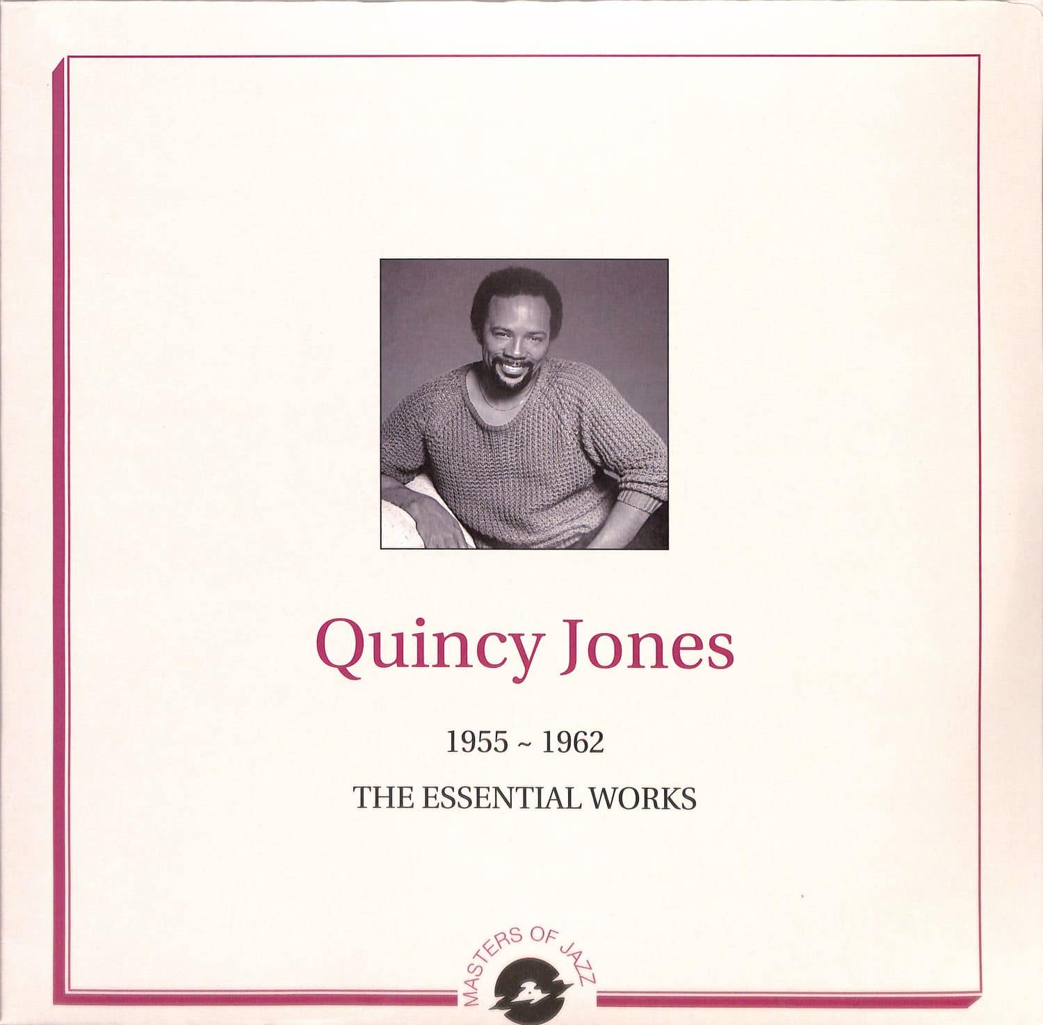 Quincy Jones - THE ESSENTIAL WORKS 1955-1962 