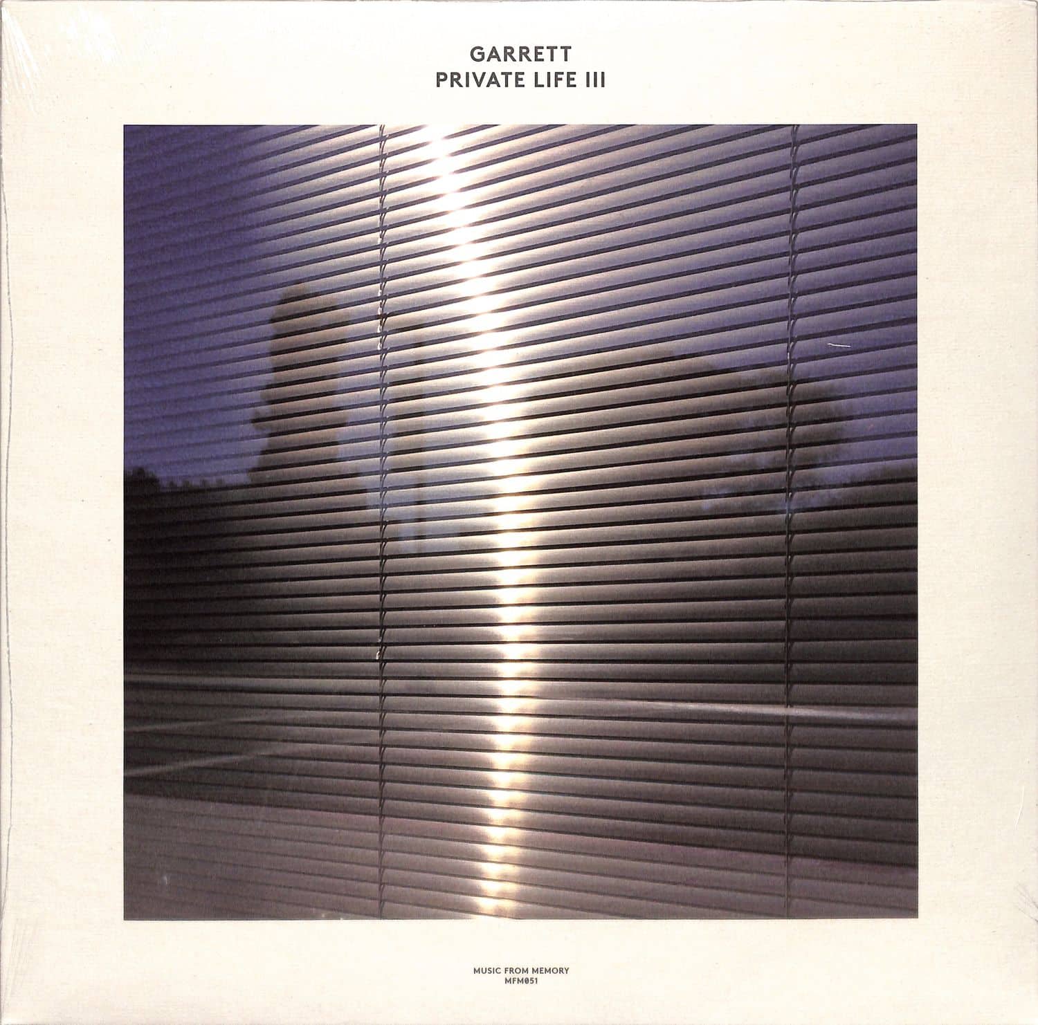 Garrett - PRIVATE LIFE III 