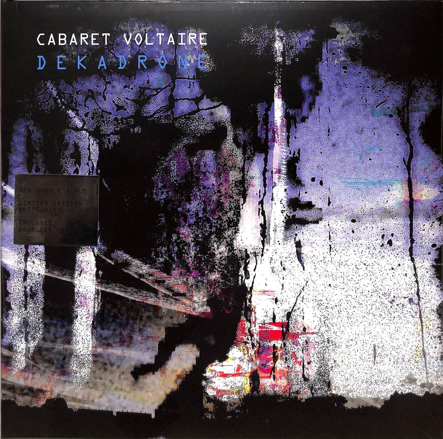 Cabaret Voltaire - DEKADRONE 