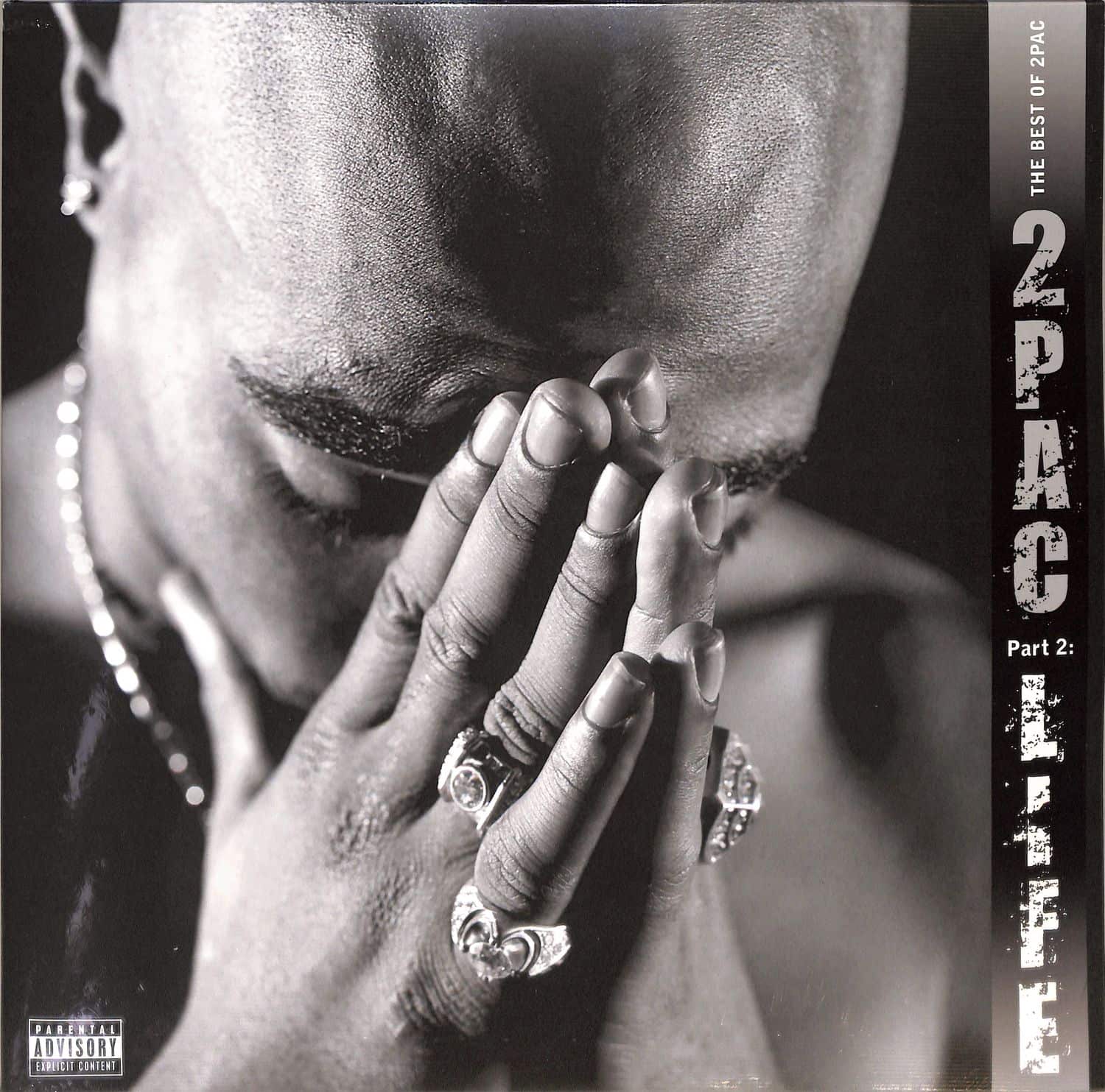 2Pac - THE BEST OF 2PAC - PART 2: LIFE 