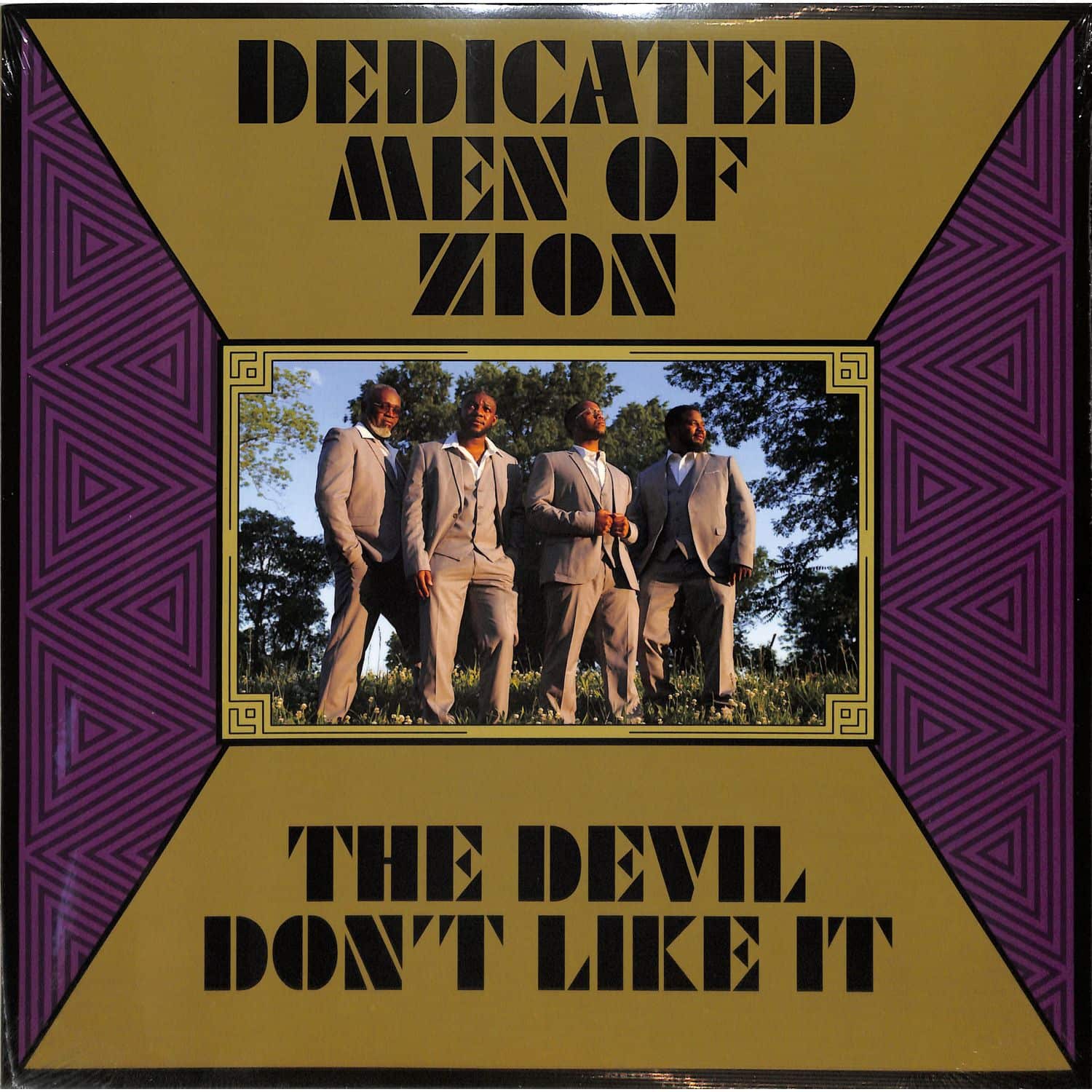 Dedicated Men Of Zion - DEVIL DON T LIKE IT 