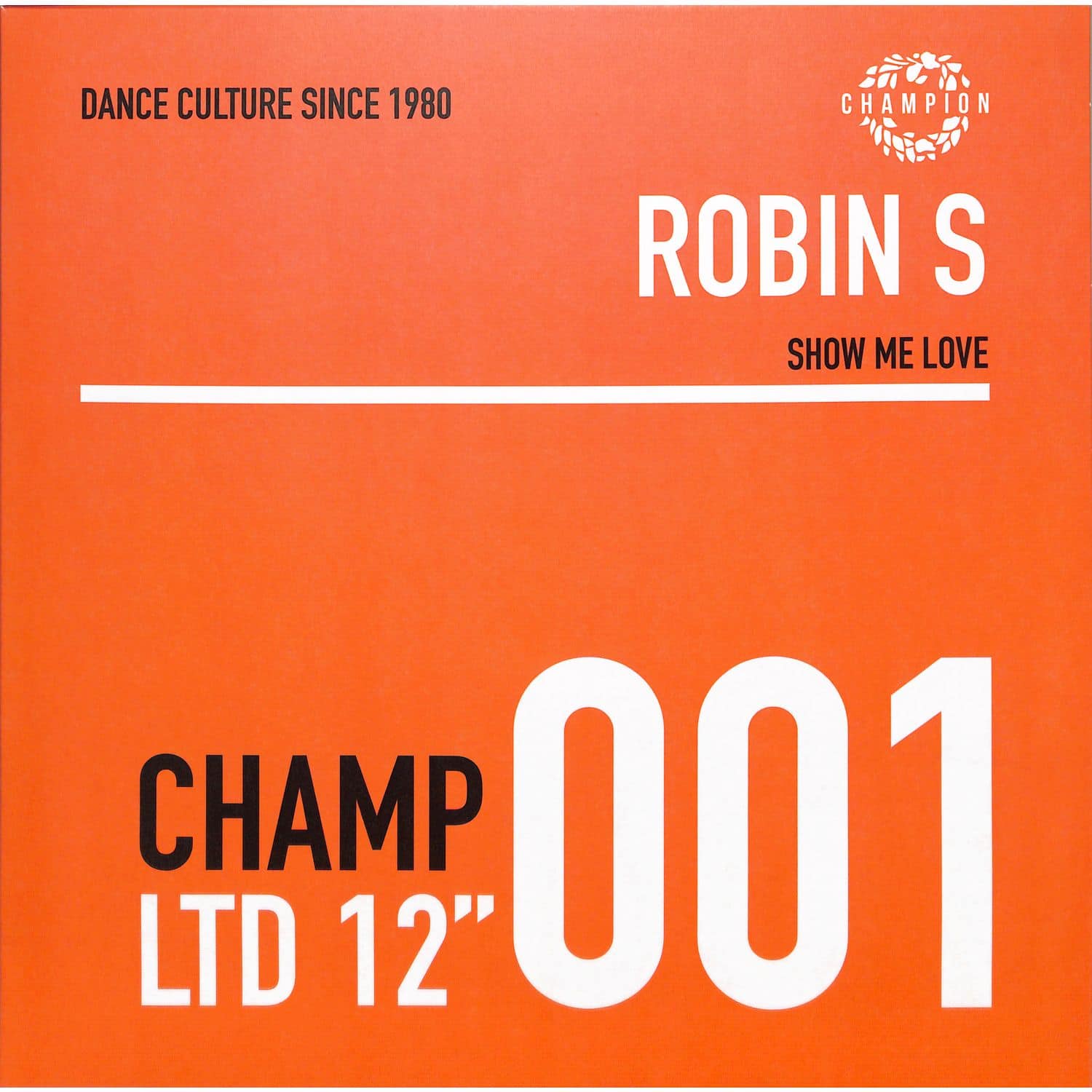 Robin S - SHOW ME LOVE / LUV FOR LOVE