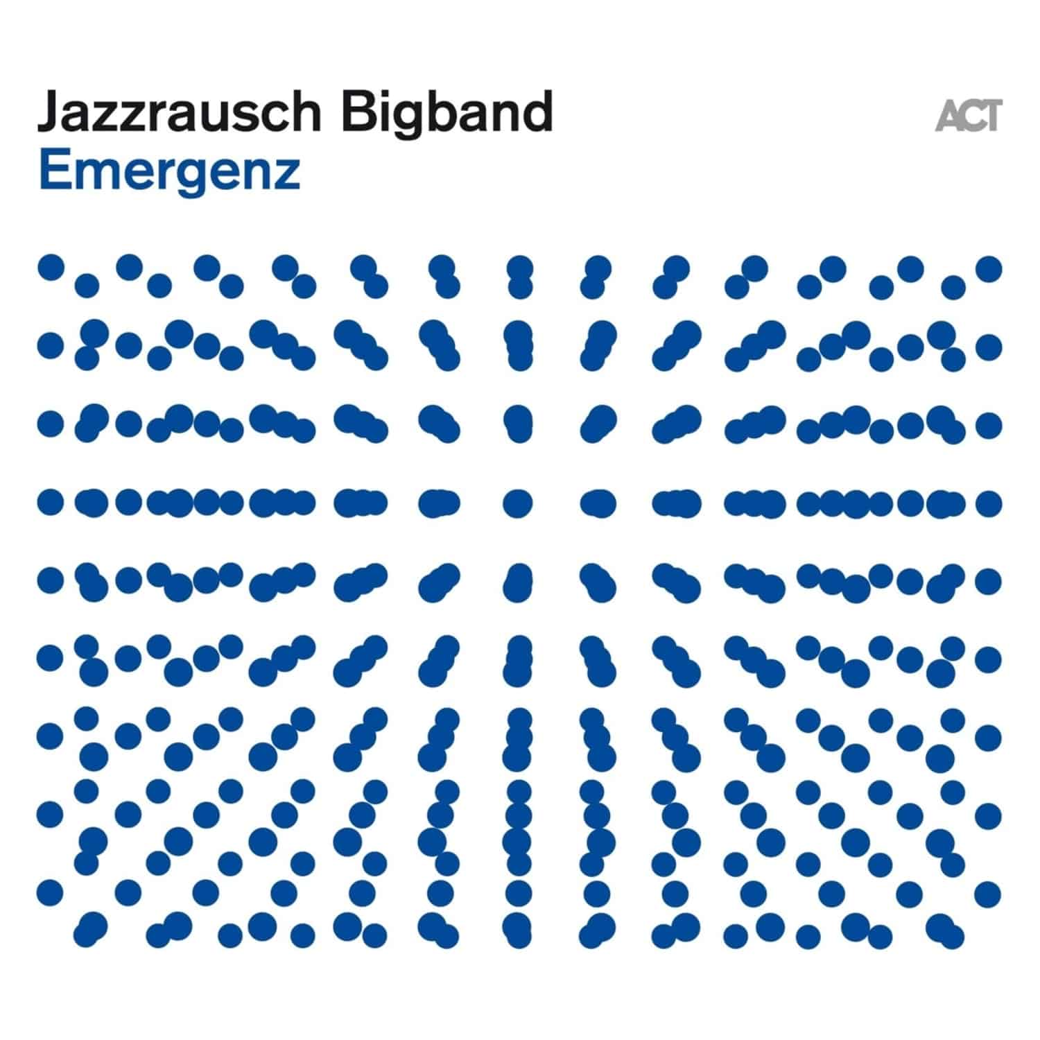 Jazzrausch Bigband - EMERGENZ 