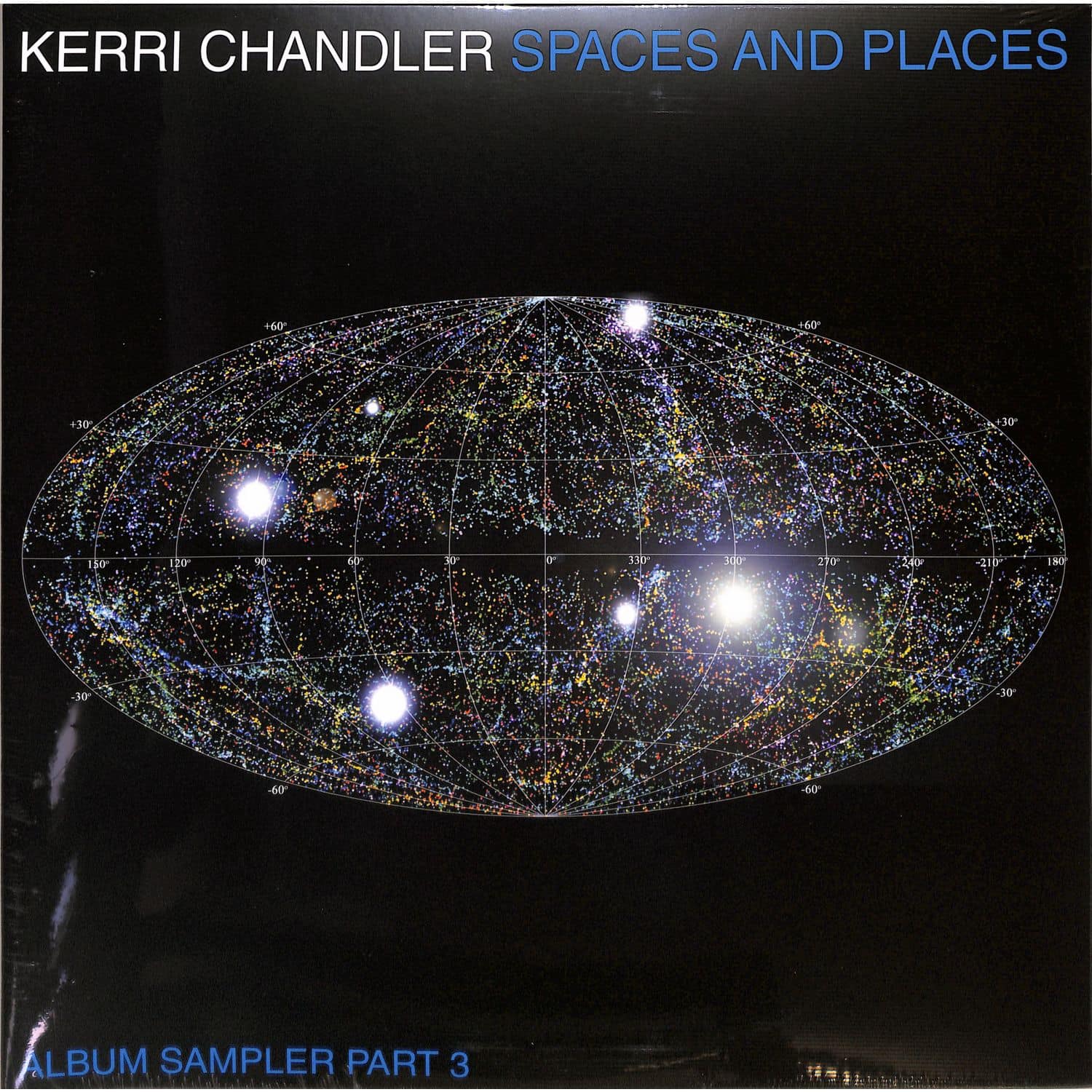 Kerri Chandler - SPACES AND PLACES: ALBUM SAMPLER 3 
