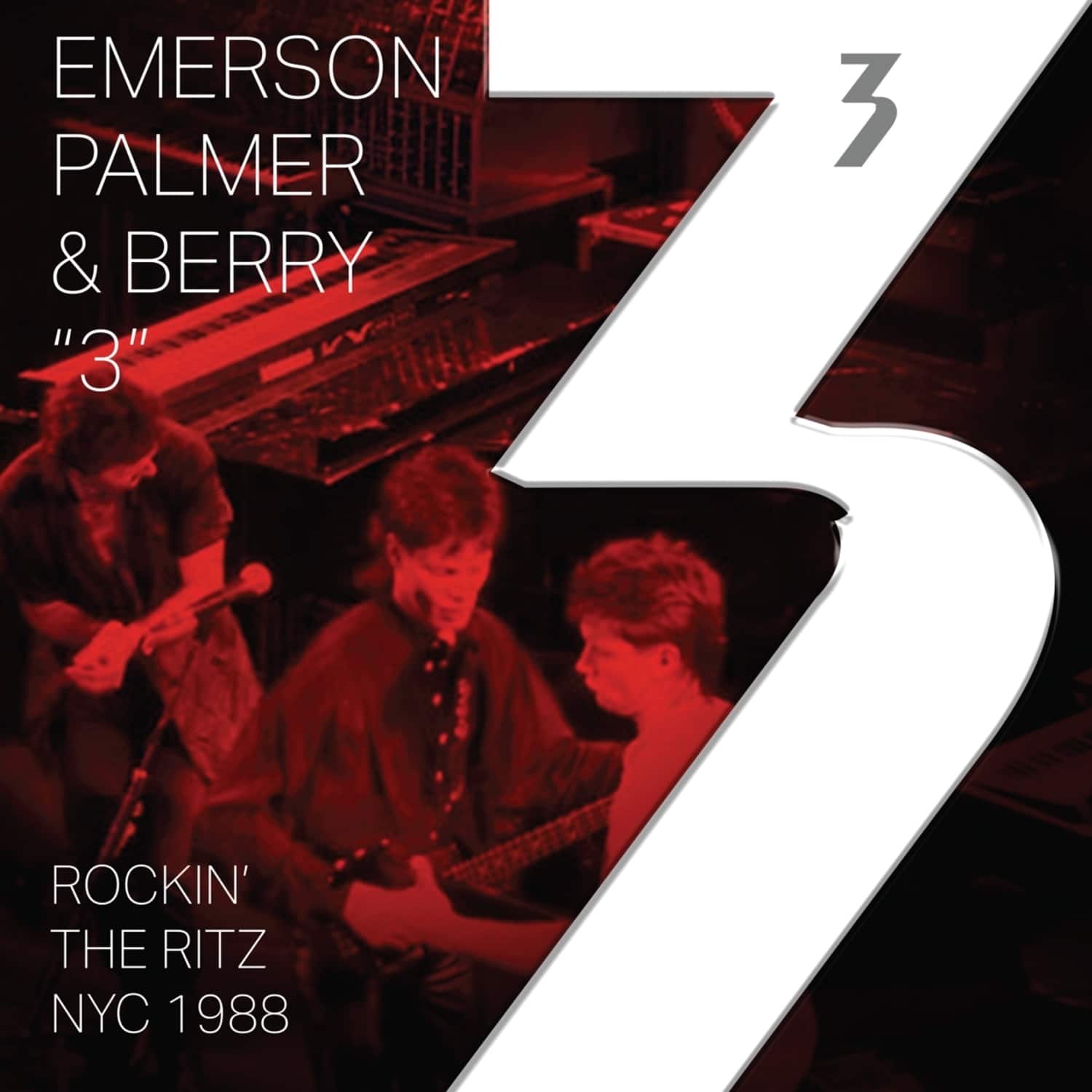Palmer And Berry Emerson - 3: ROCKIN THE RITZ NYC 1988 
