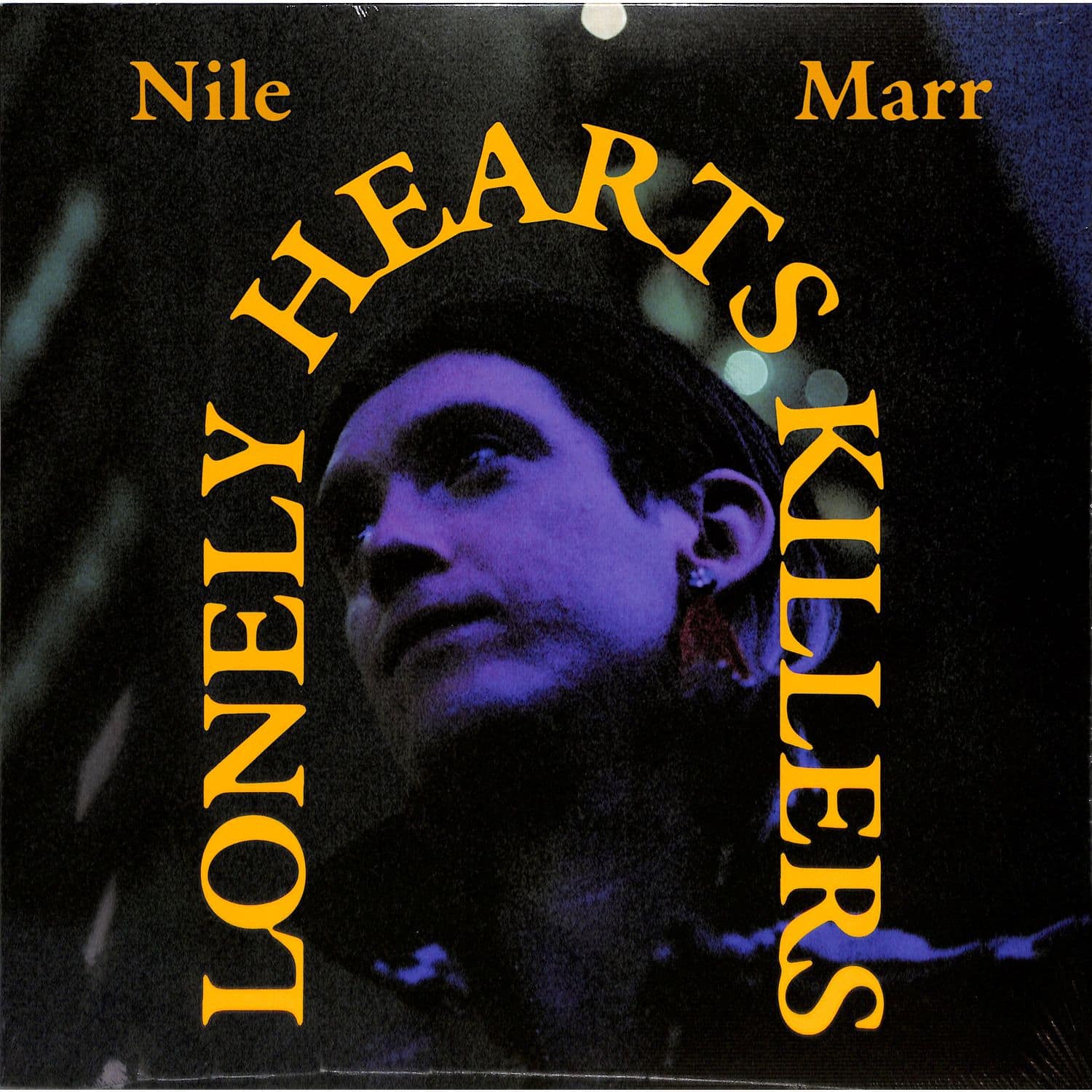 Nile Marr - LONELY HEART KILLERS 
