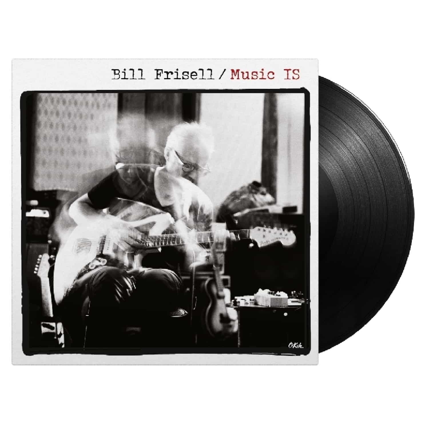 Bill Frisell - MUSIC IS 