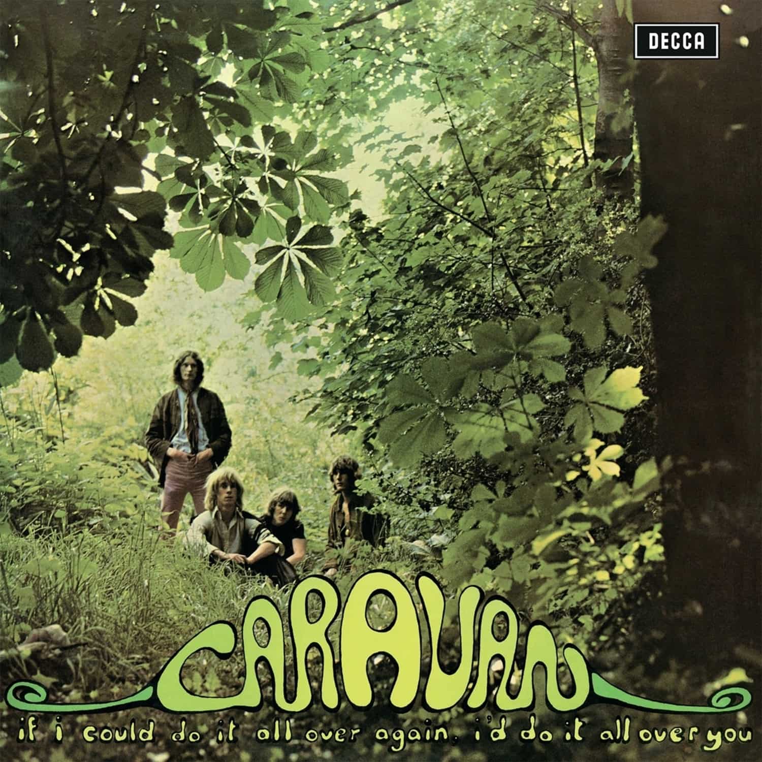 Caravan - IF I COULD DO IT ALL OVER AGAIN, I D DO IT ALL OVE 