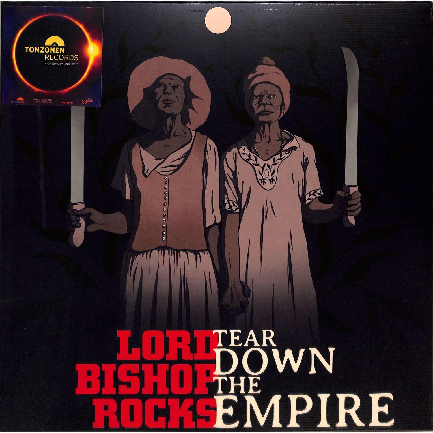 Lord Bishop Rocks - TEAR DOWN THE EMPIRE 