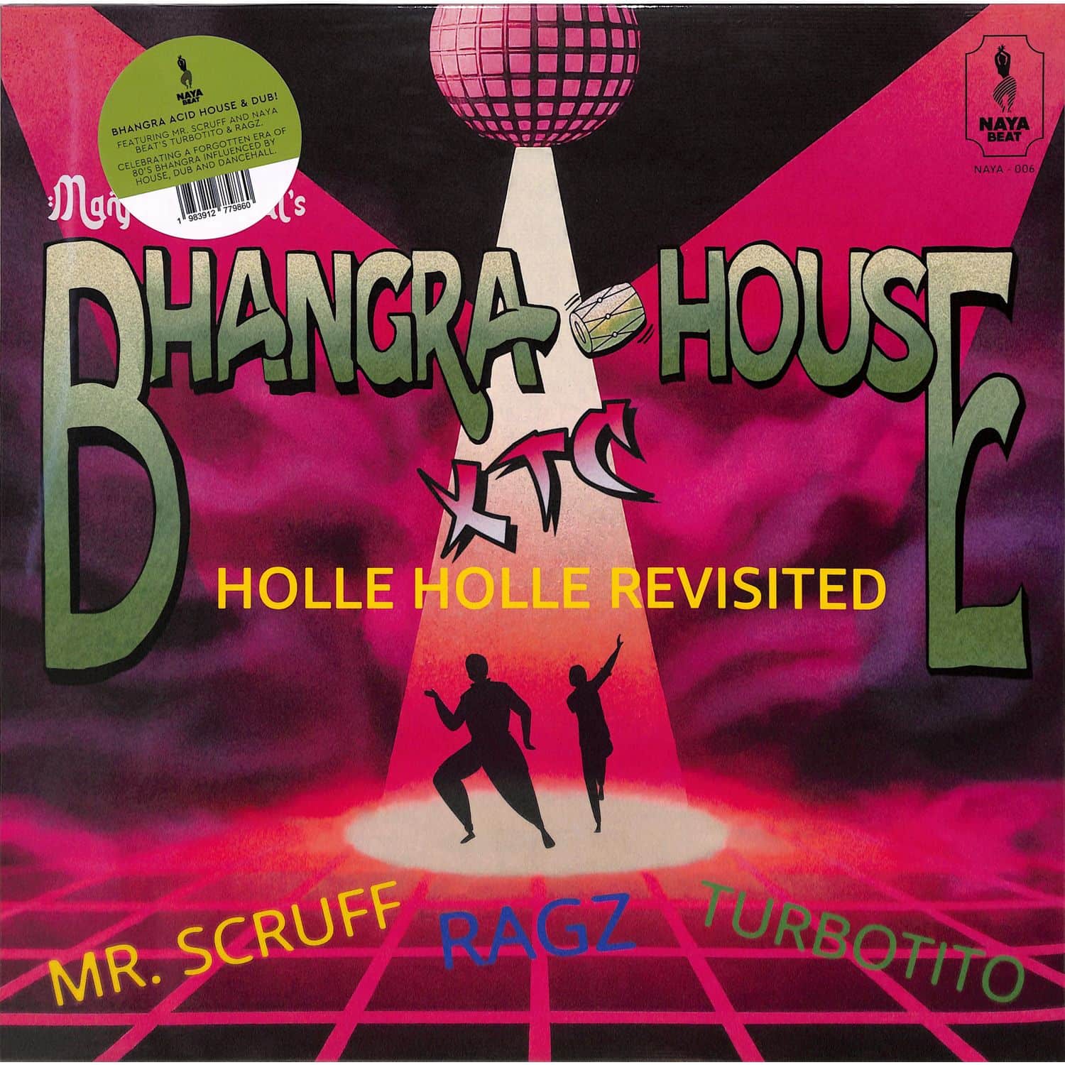 Manjeet Kondal Feat. Mr Scruff, Turbotito & Ragz - BHANGRA HOUSE XTC