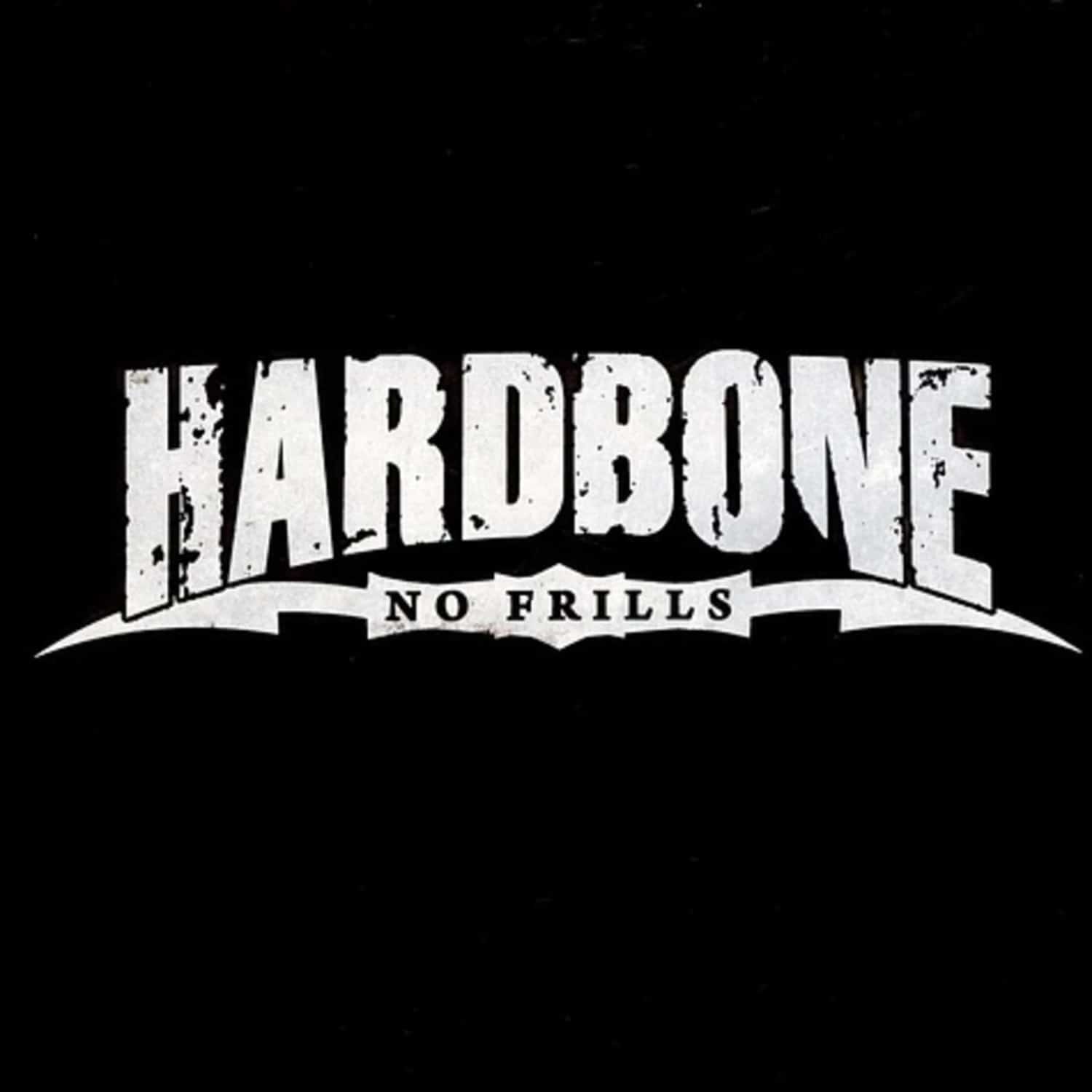 Hardbone - NO FRILLS 