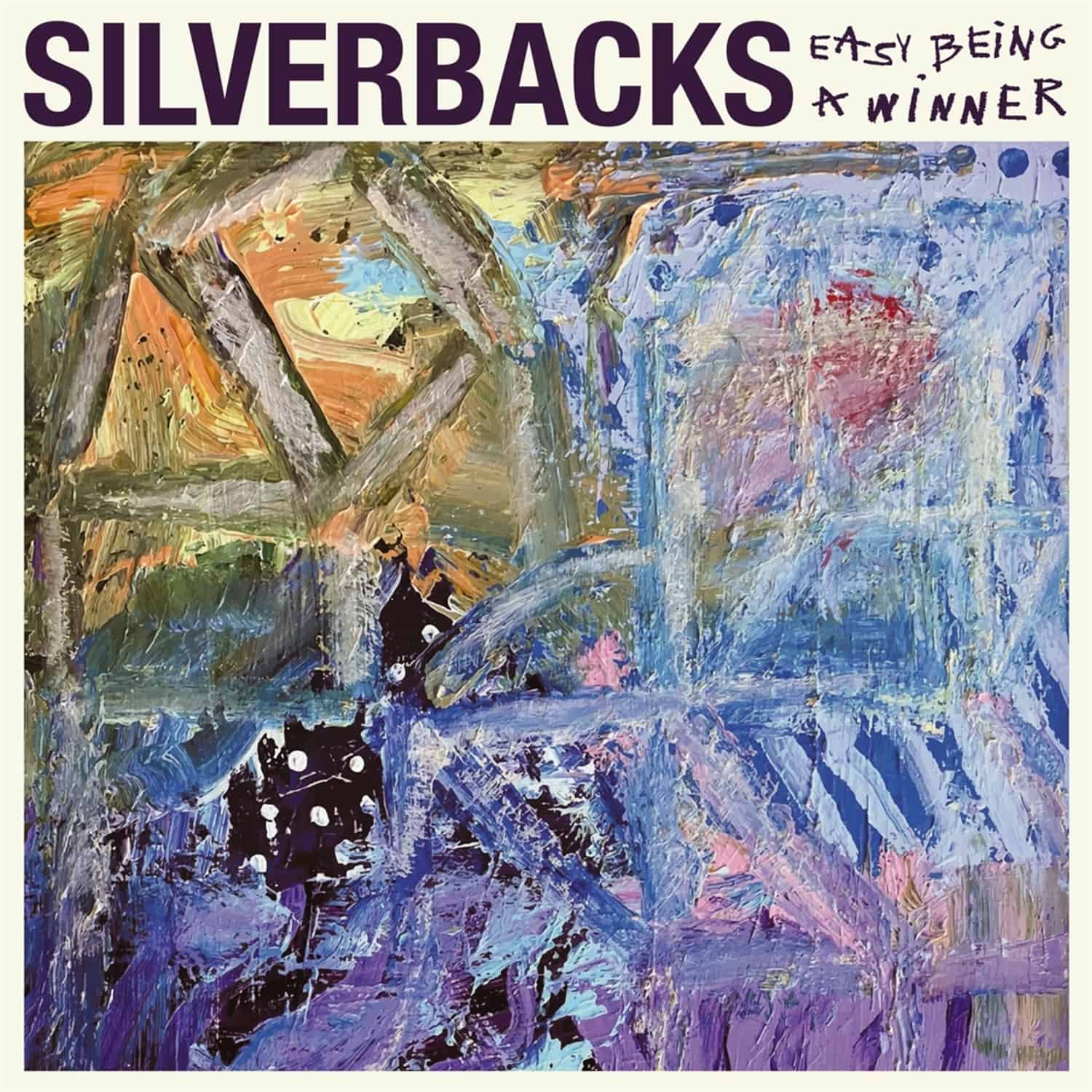 Silverbacks - EASY BEING A WINNER 