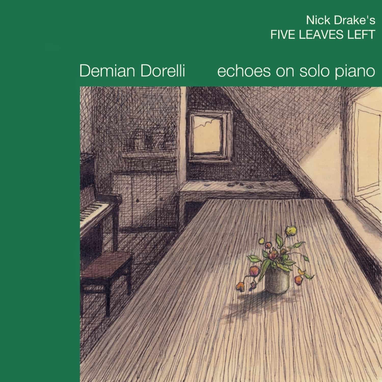 Demian Dorelli - FIVE LEAVES LEFT 
