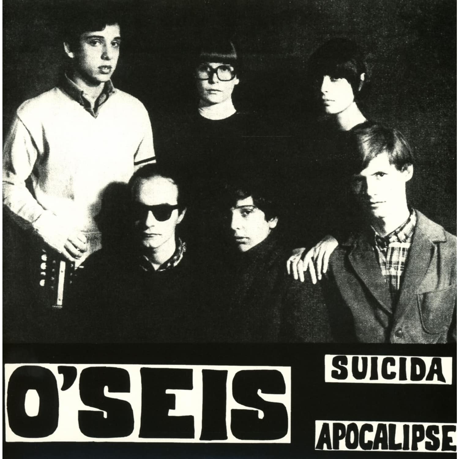 O seis - SUICIDA / APOCALIPSE